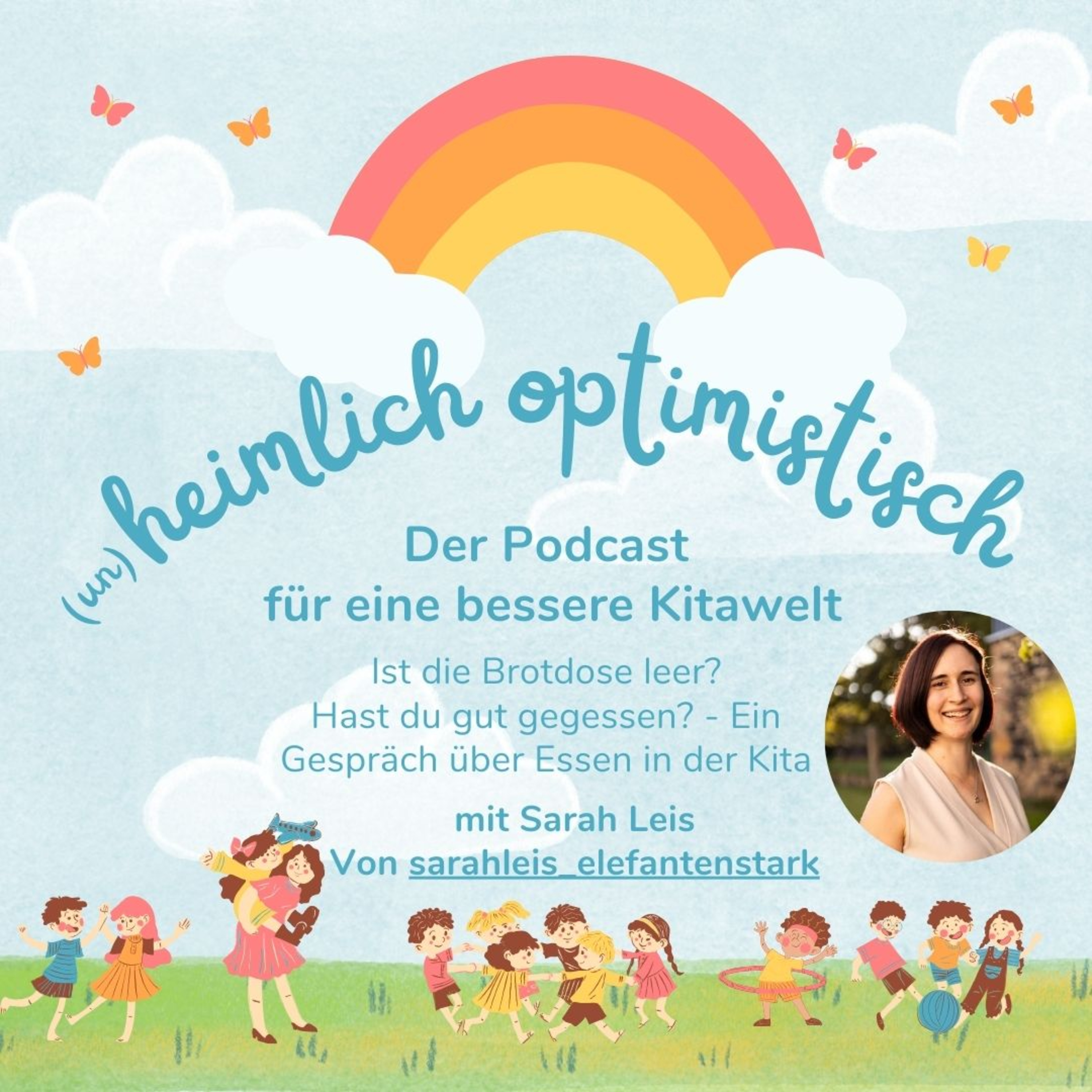 Heimlich optimistisch - der Podcast für eine bessere Kitawelt