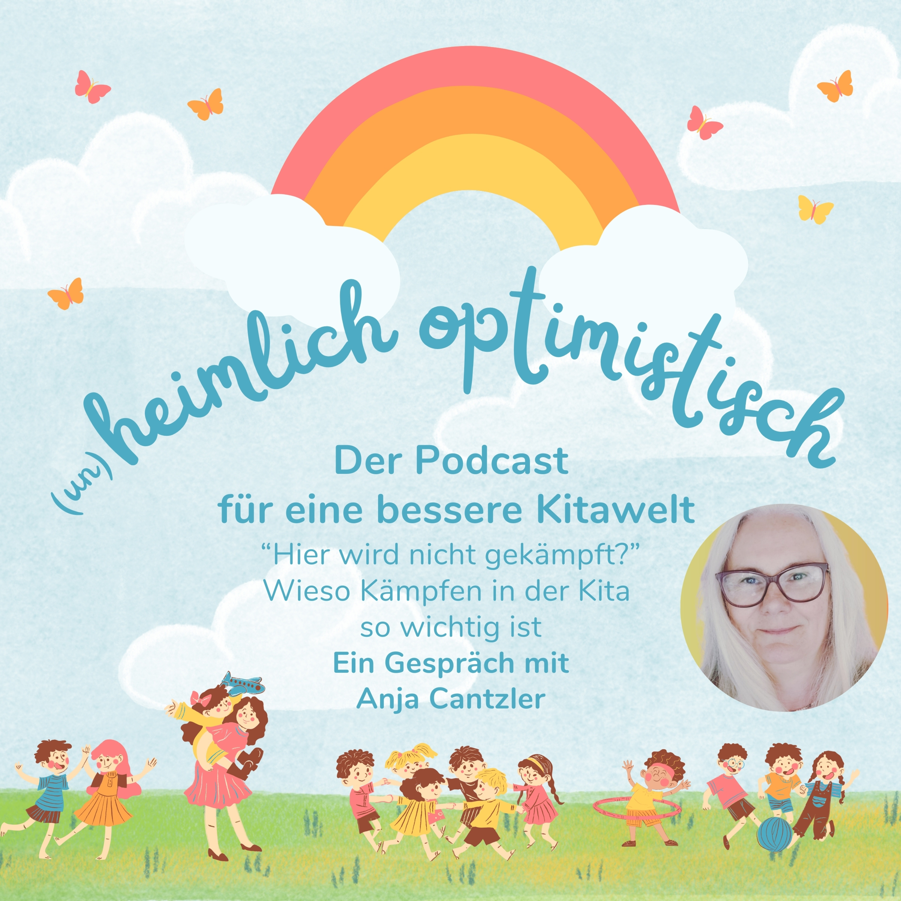 Heimlich optimistisch - der Podcast für eine bessere Kitawelt