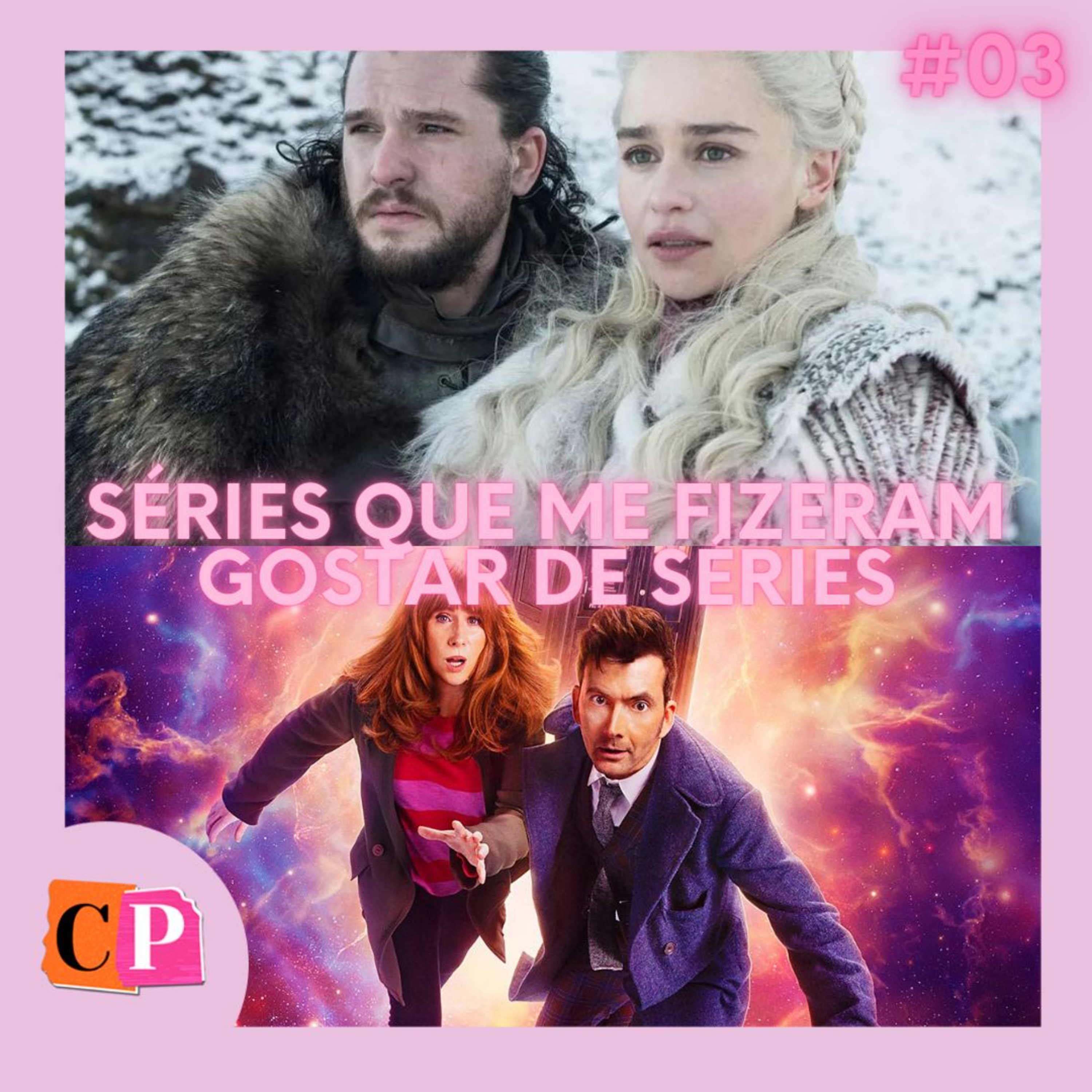 #03 - Séries que me fizeram gostar de séries episode artwork