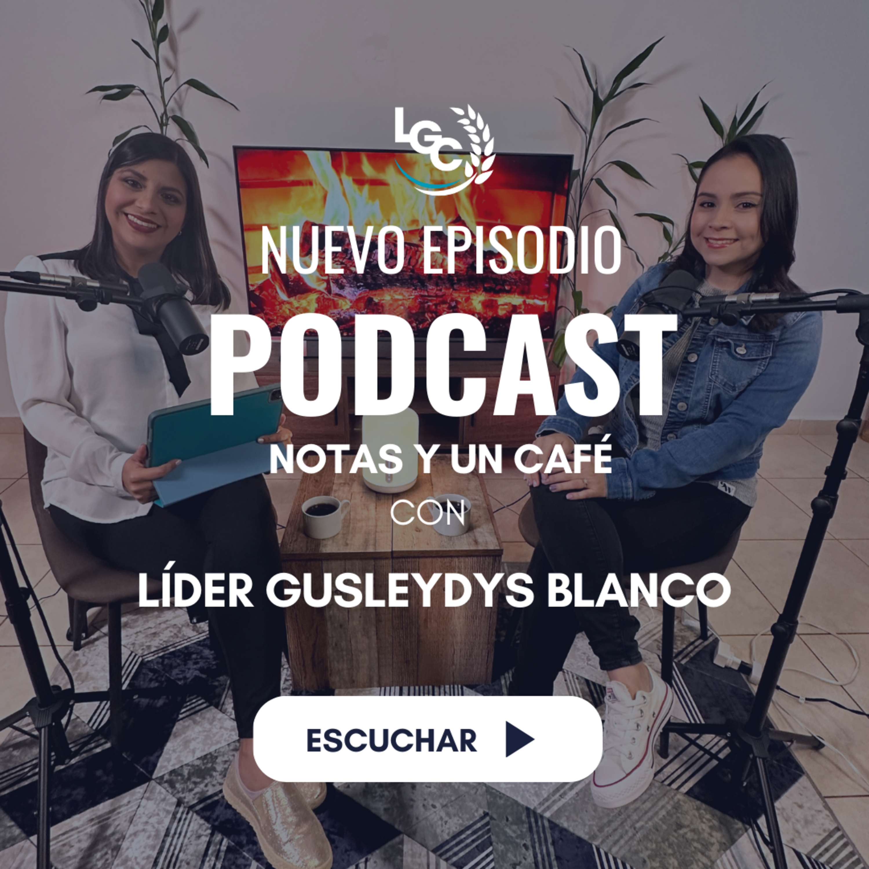 🎙️ Notas y un Café #6 | Fui Secuestrada! | Líder Gusleydys Blanco episode artwork