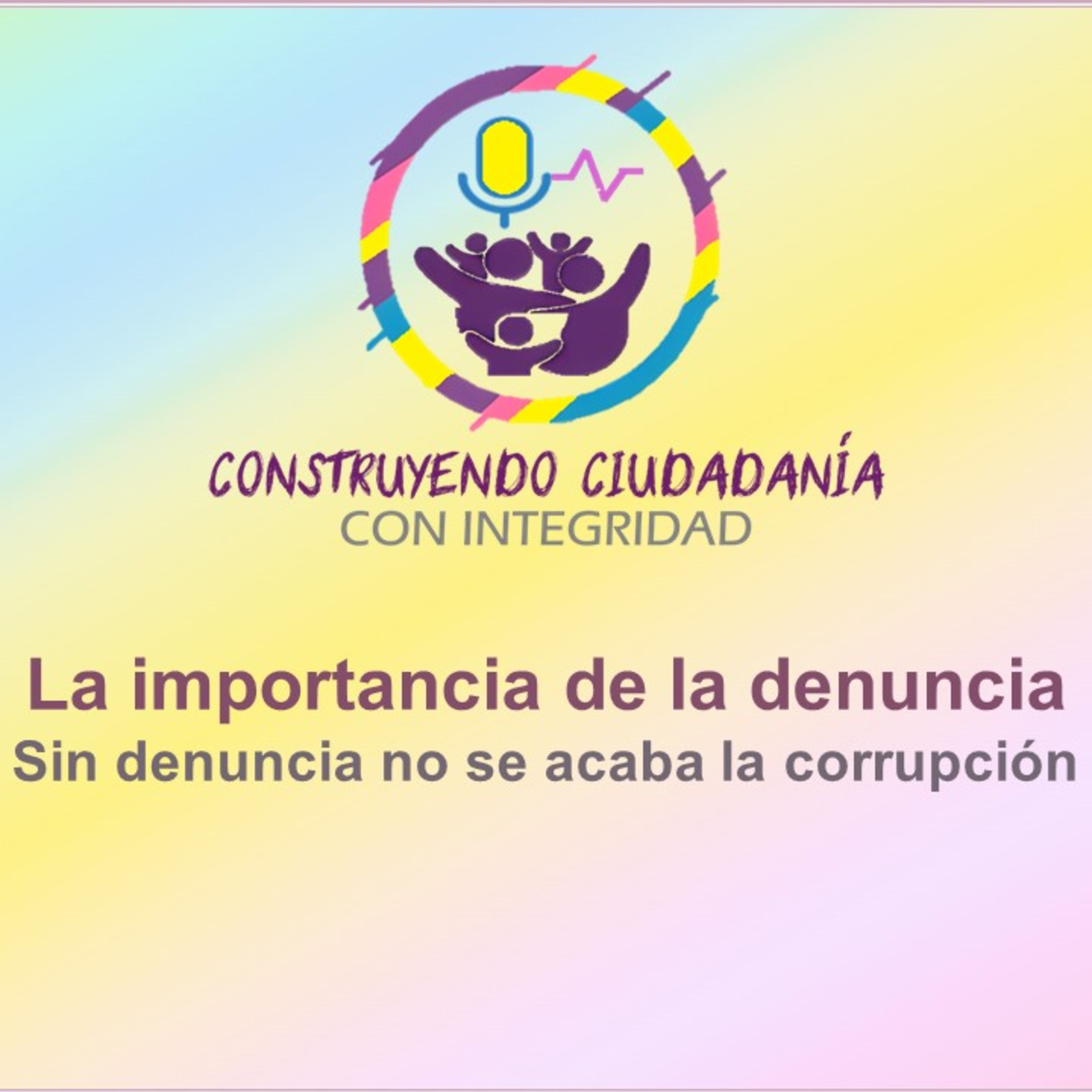 Construyendo Ciudadanía con Integridad