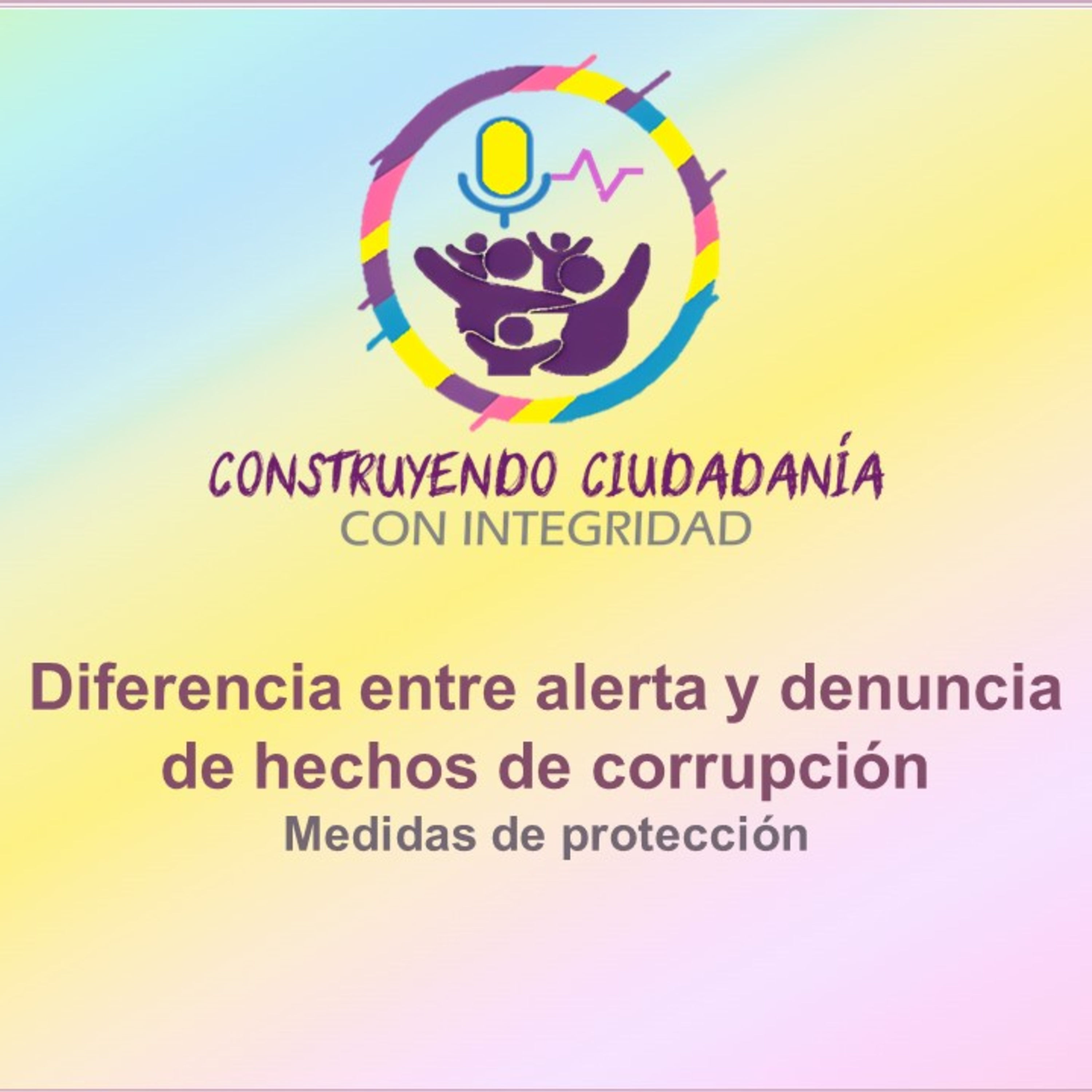 Construyendo Ciudadanía con Integridad