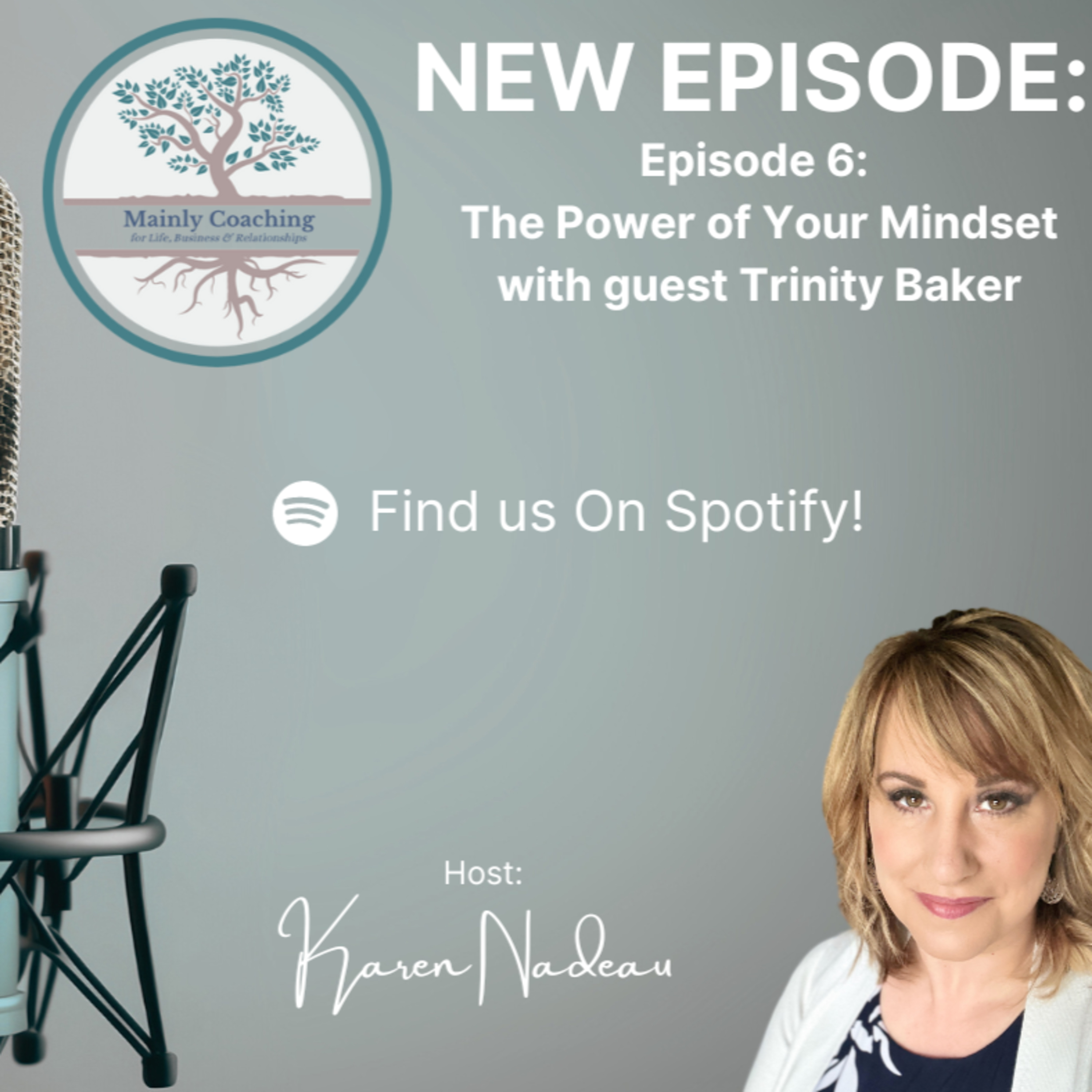 The Power of Your Mindset (Guest Trinity Baker) episode artwork