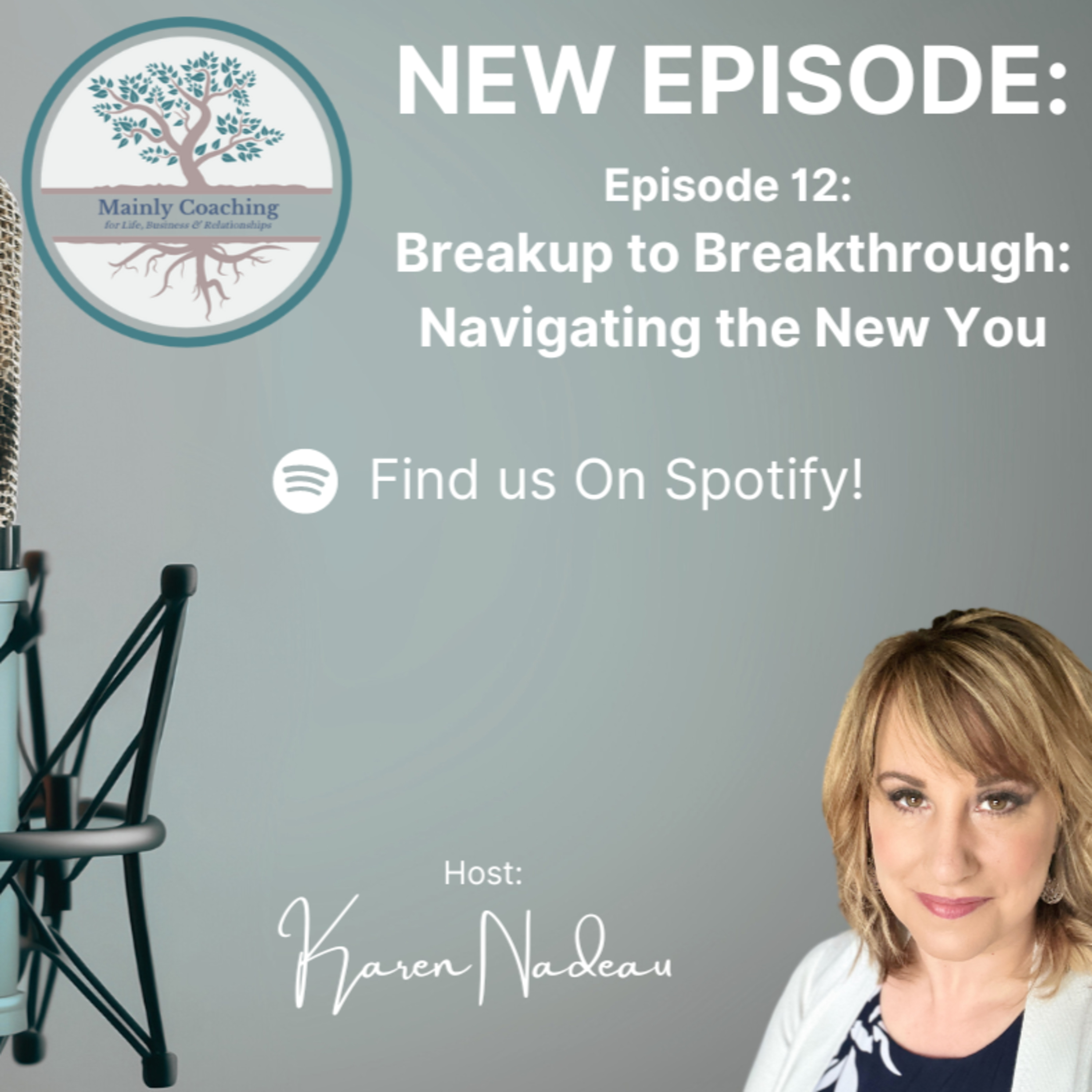 Breakup to Breakthrough: Navigating the New You episode artwork