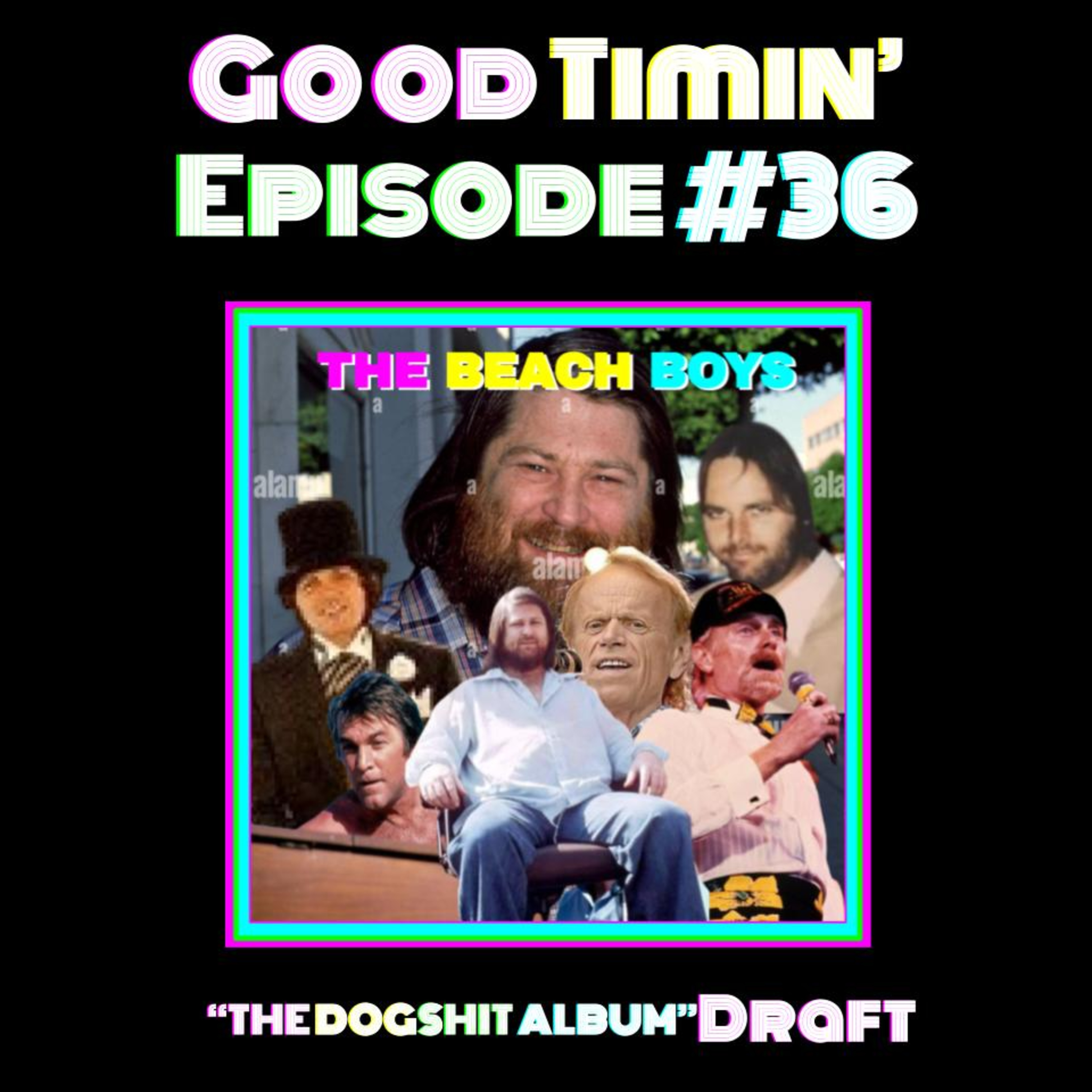 Good Timin’ - A Beach Boys Podcast