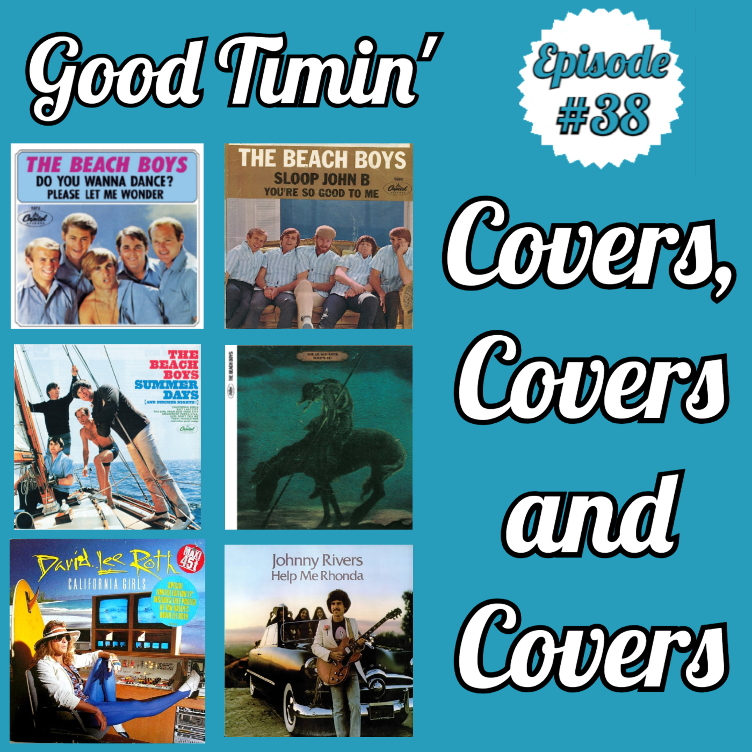 Good Timin’ - A Beach Boys Podcast