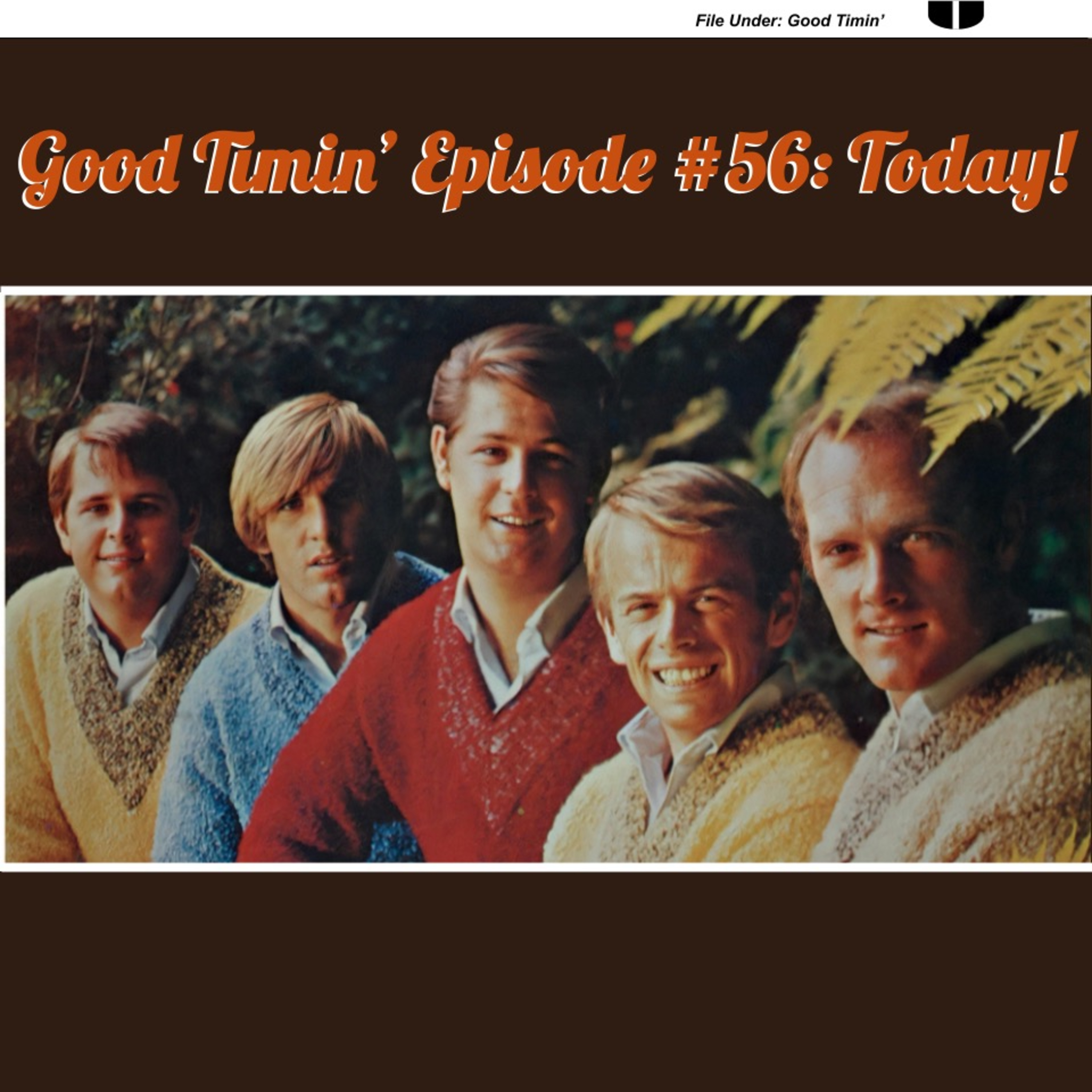 Good Timin’ - A Beach Boys Podcast