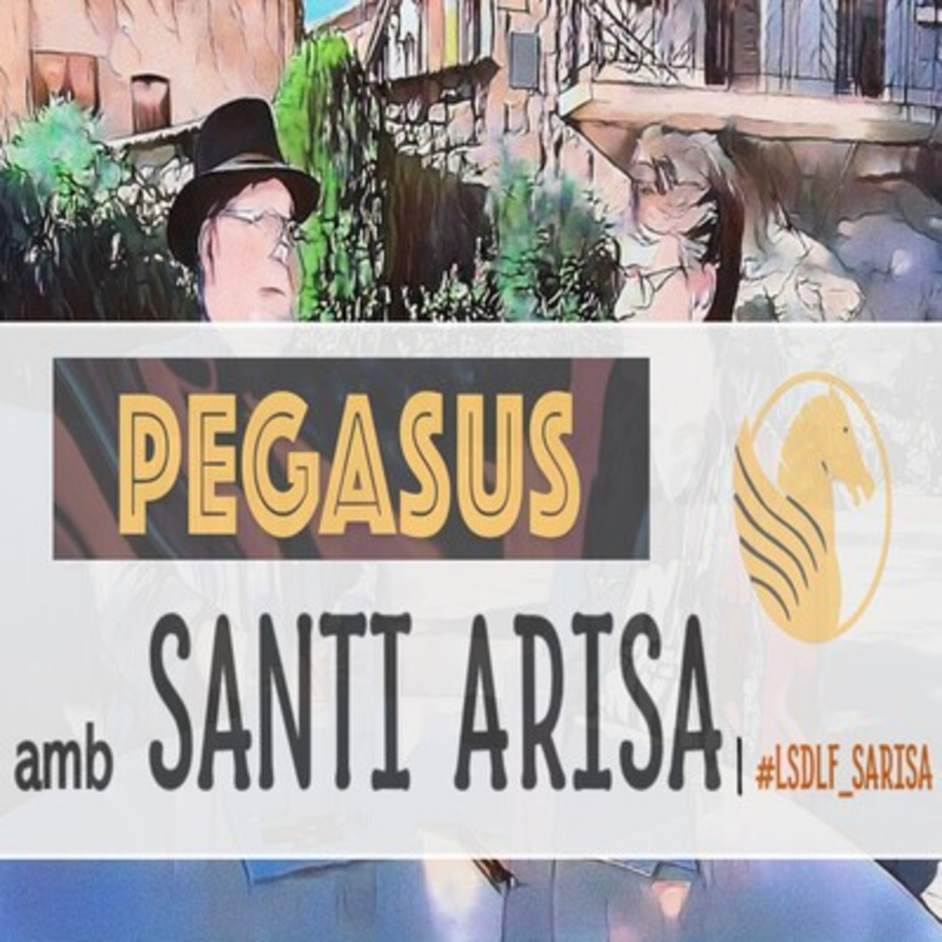 La llegendària banda Pegasus amb Santi Arisa episode artwork