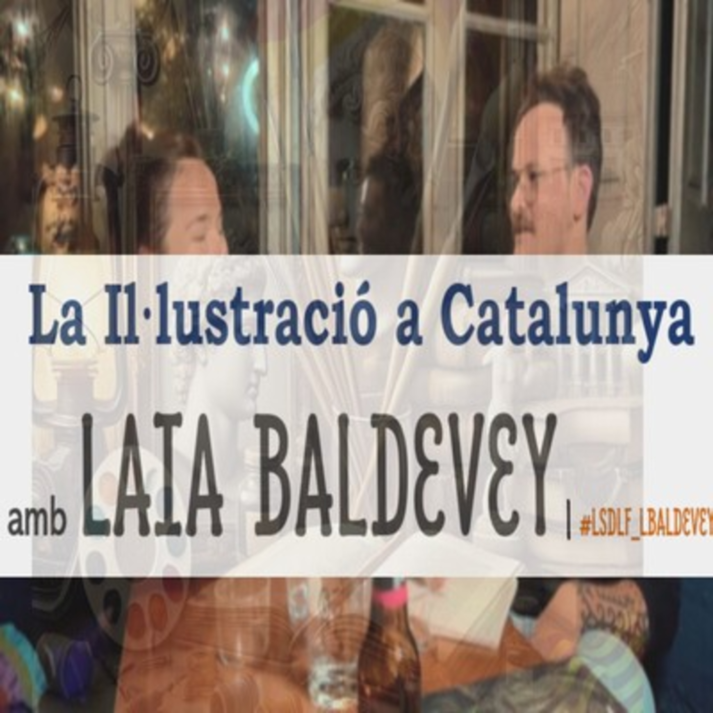 La Il·lustració a Catalunya amb Laia Baldevey episode artwork