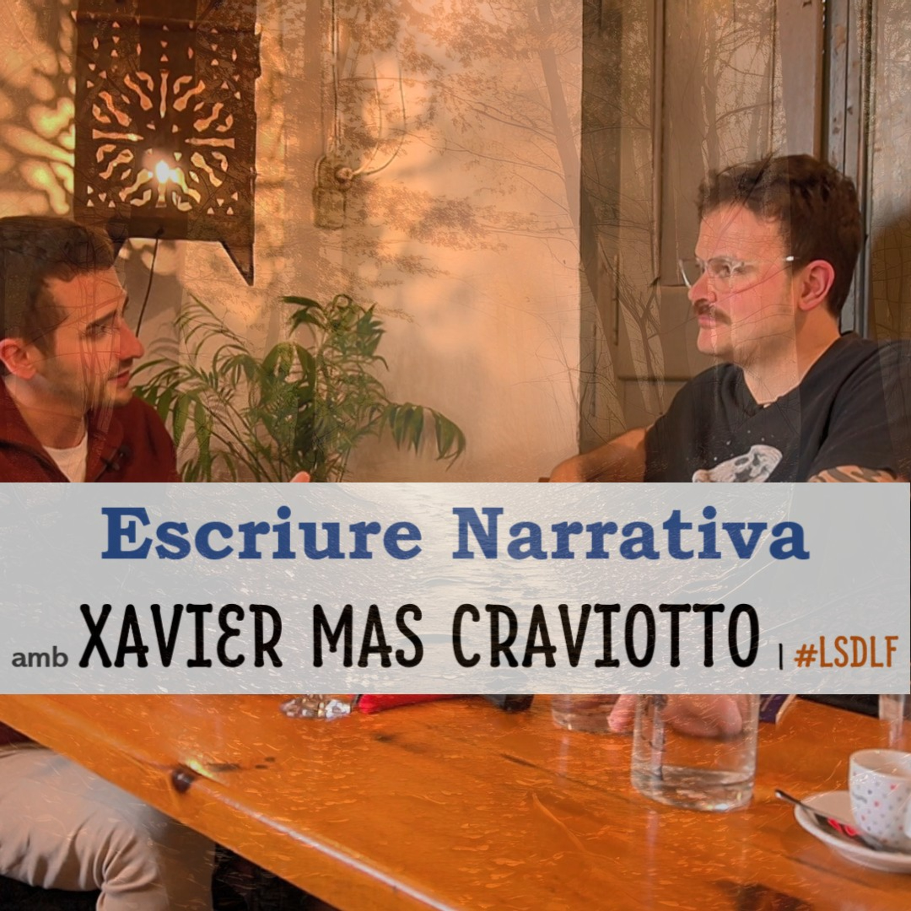 Escriure Narrativa amb Xavier Mas Craviotto episode artwork