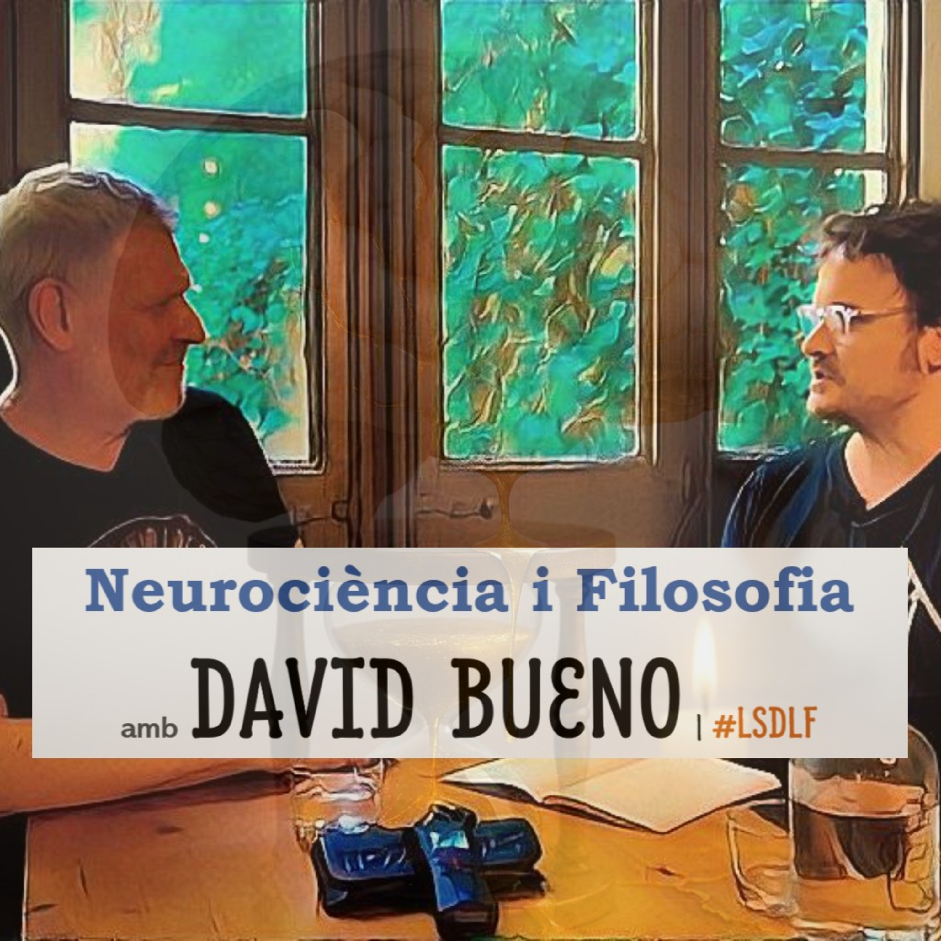 Neurociència i Filosofia amb David Bueno episode artwork
