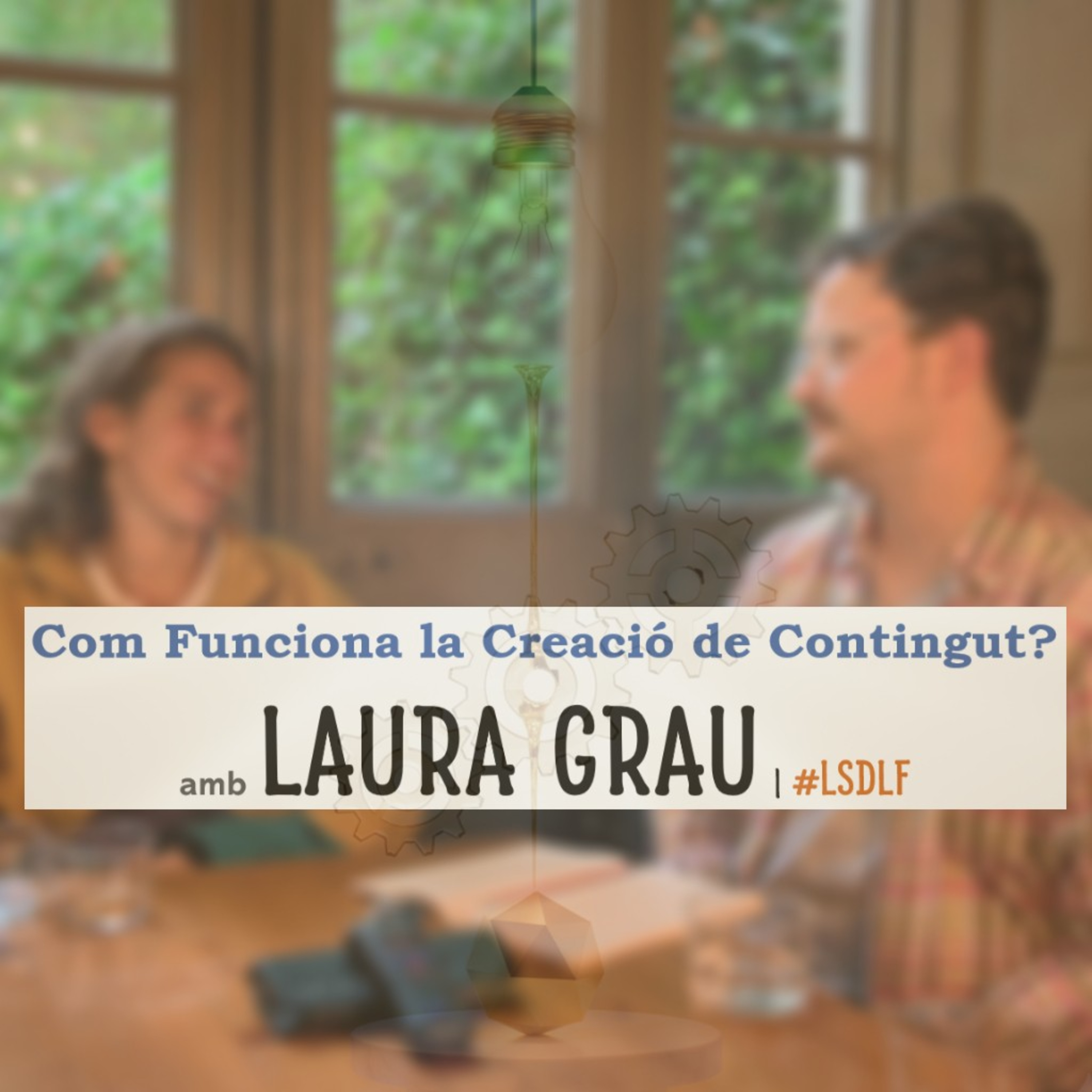 Com Funciona la Creació de Contingut? amb Laura Grau episode artwork