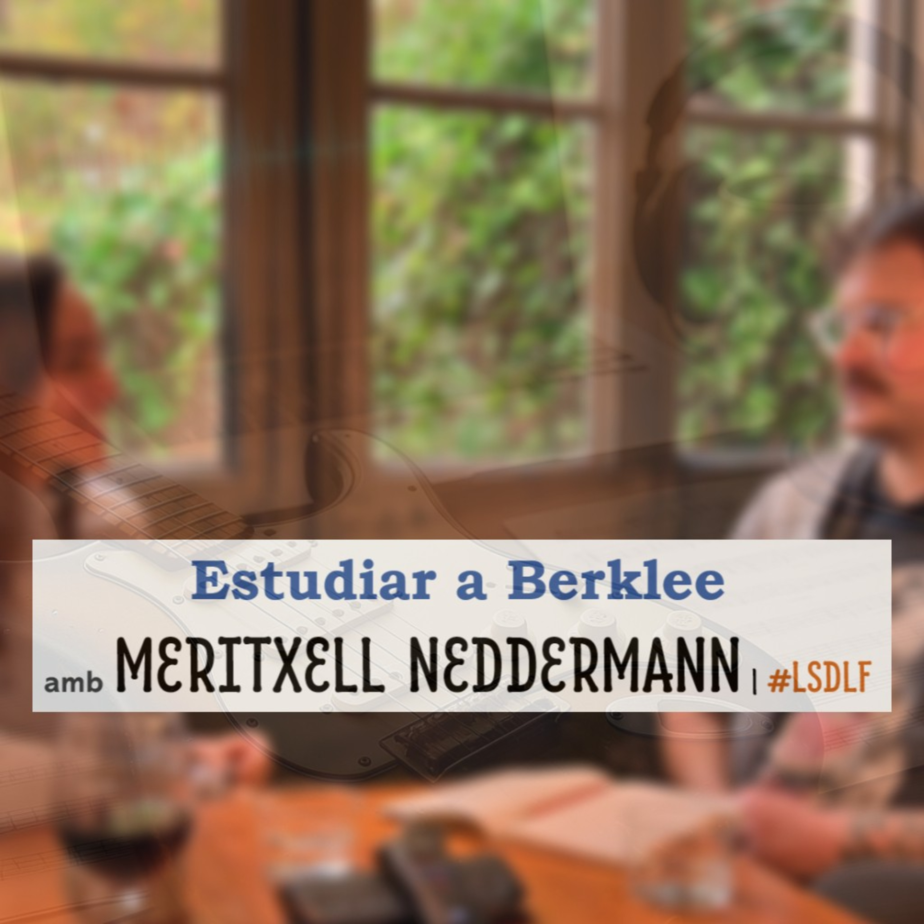 Estudiar a Berklee amb Meritxell Neddermann episode artwork
