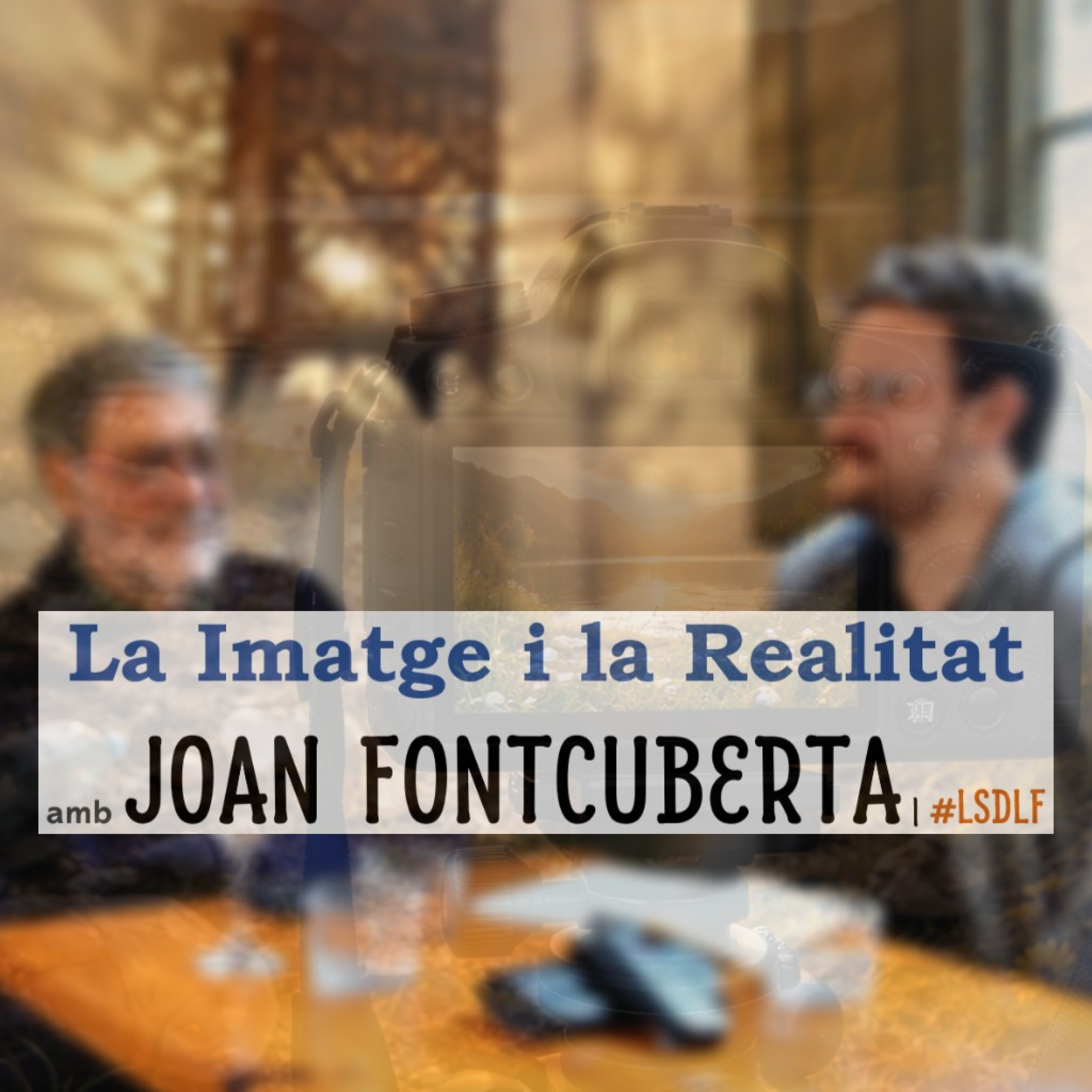 La Imatge i la Realitat amb Joan Fontcuberta episode artwork