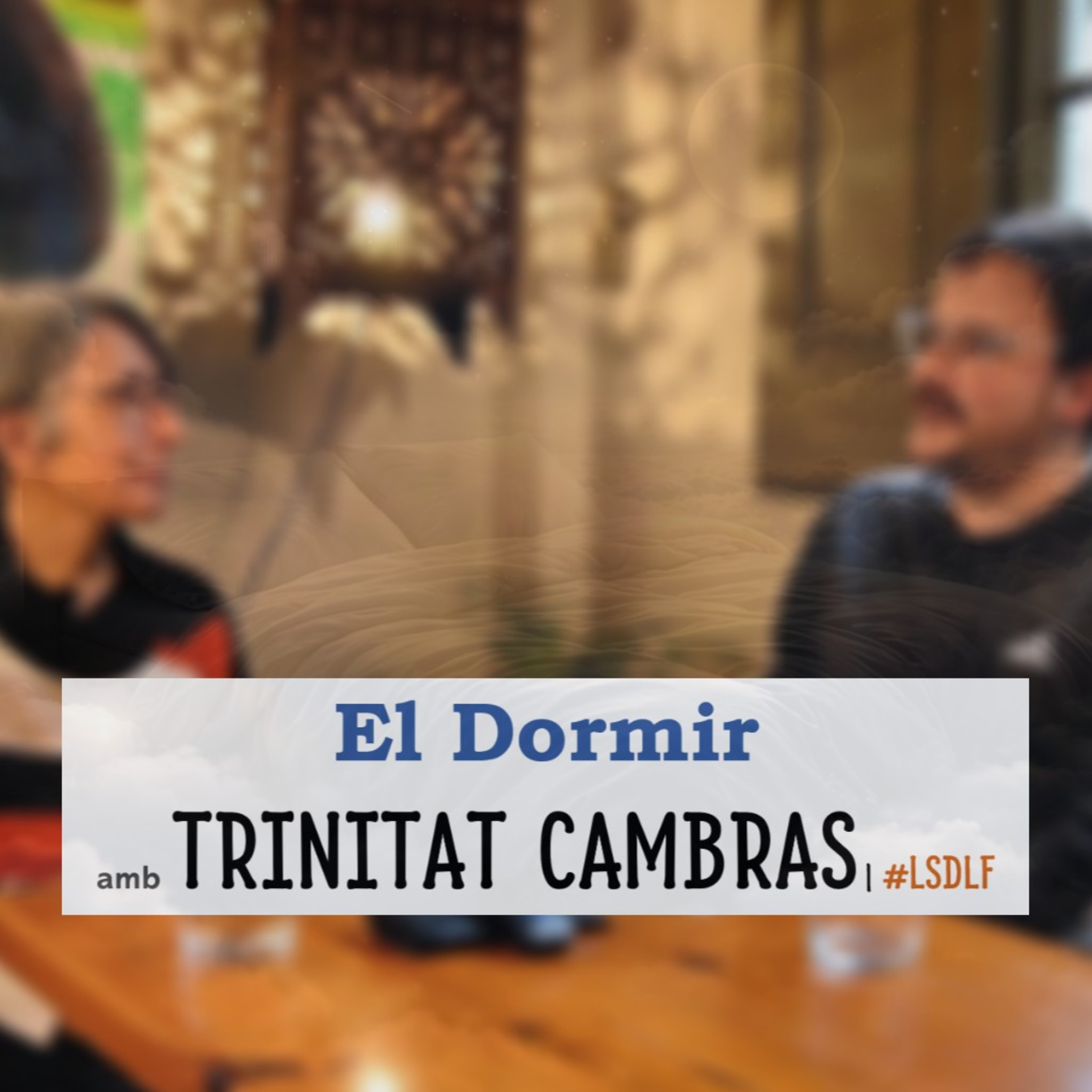 El Dormir amb Trinitat Cambras episode artwork