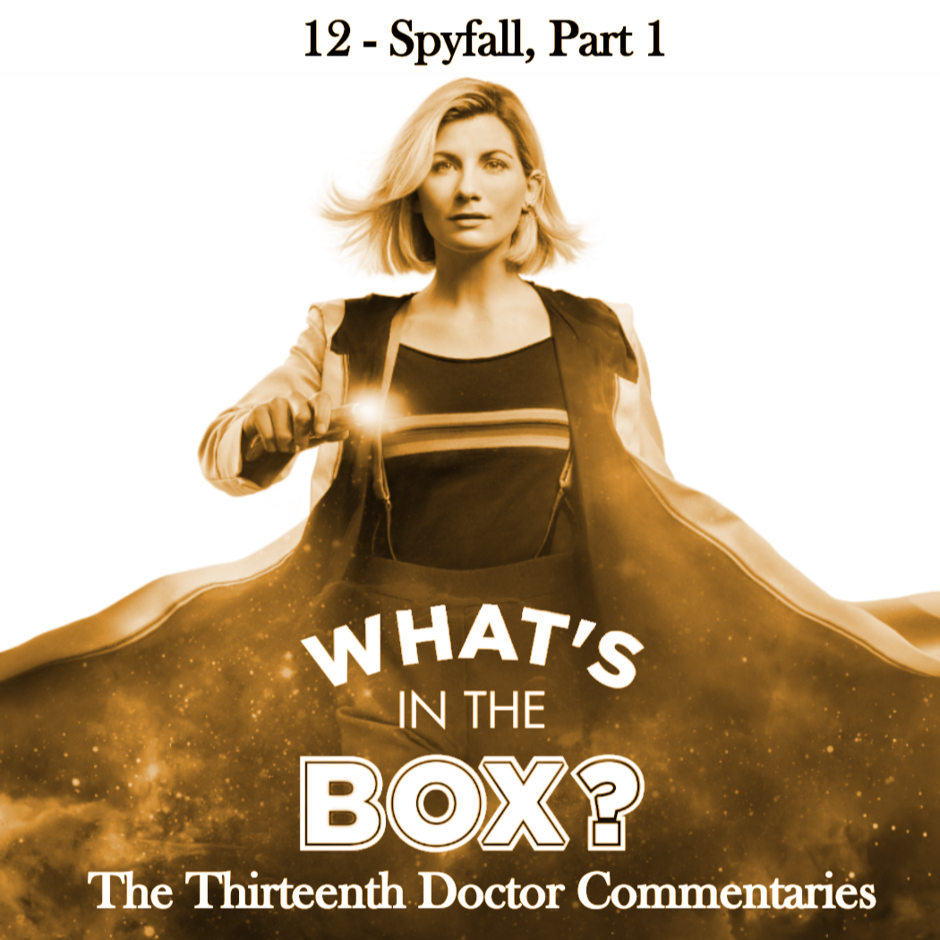 13 - Episode 12: Spyfall, Part 1 episode artwork
