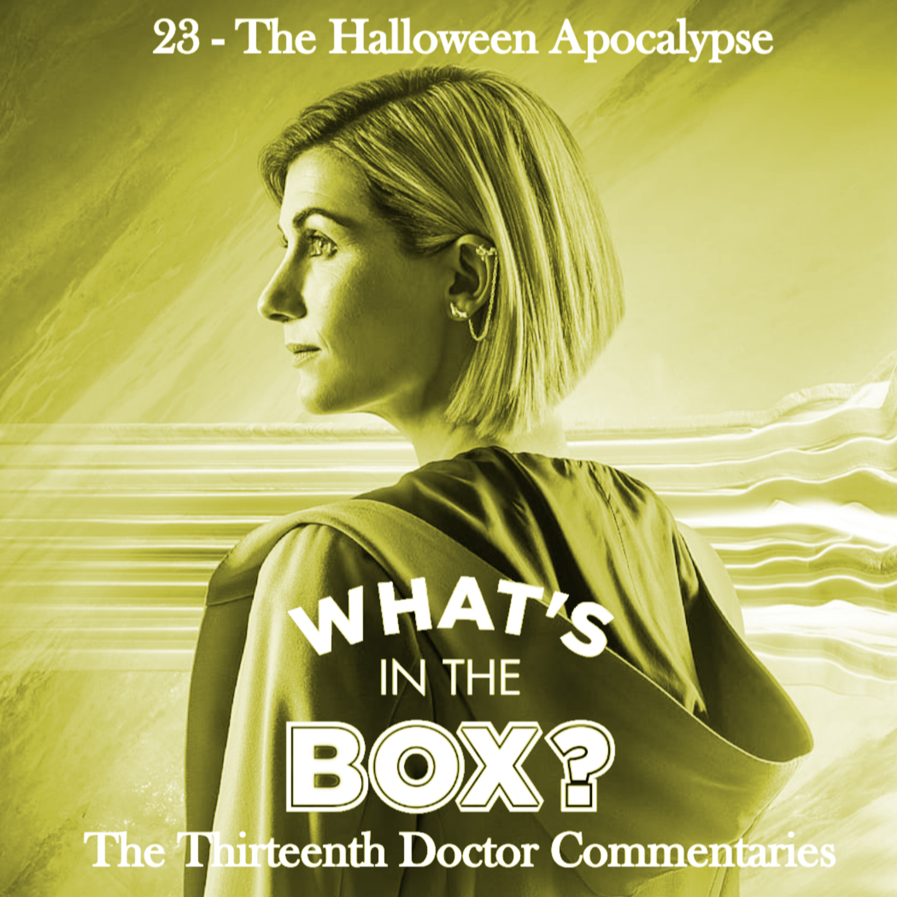 13 - Episode 23: The Halloween Apocalypse episode artwork