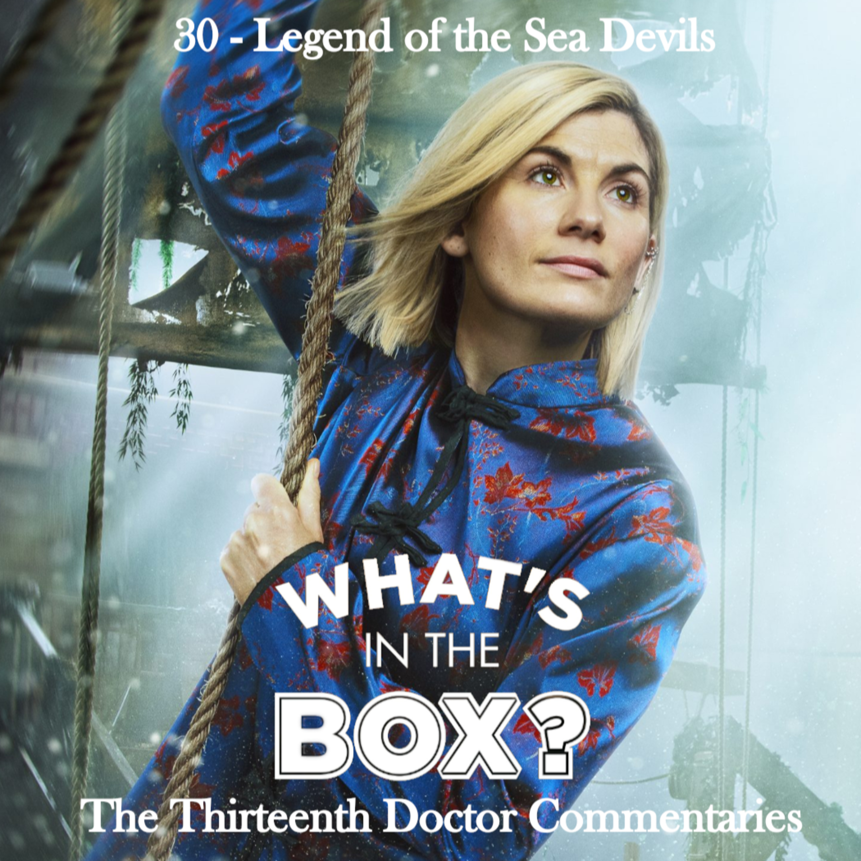13 - Episode 30: Legend of the Sea Devils episode artwork