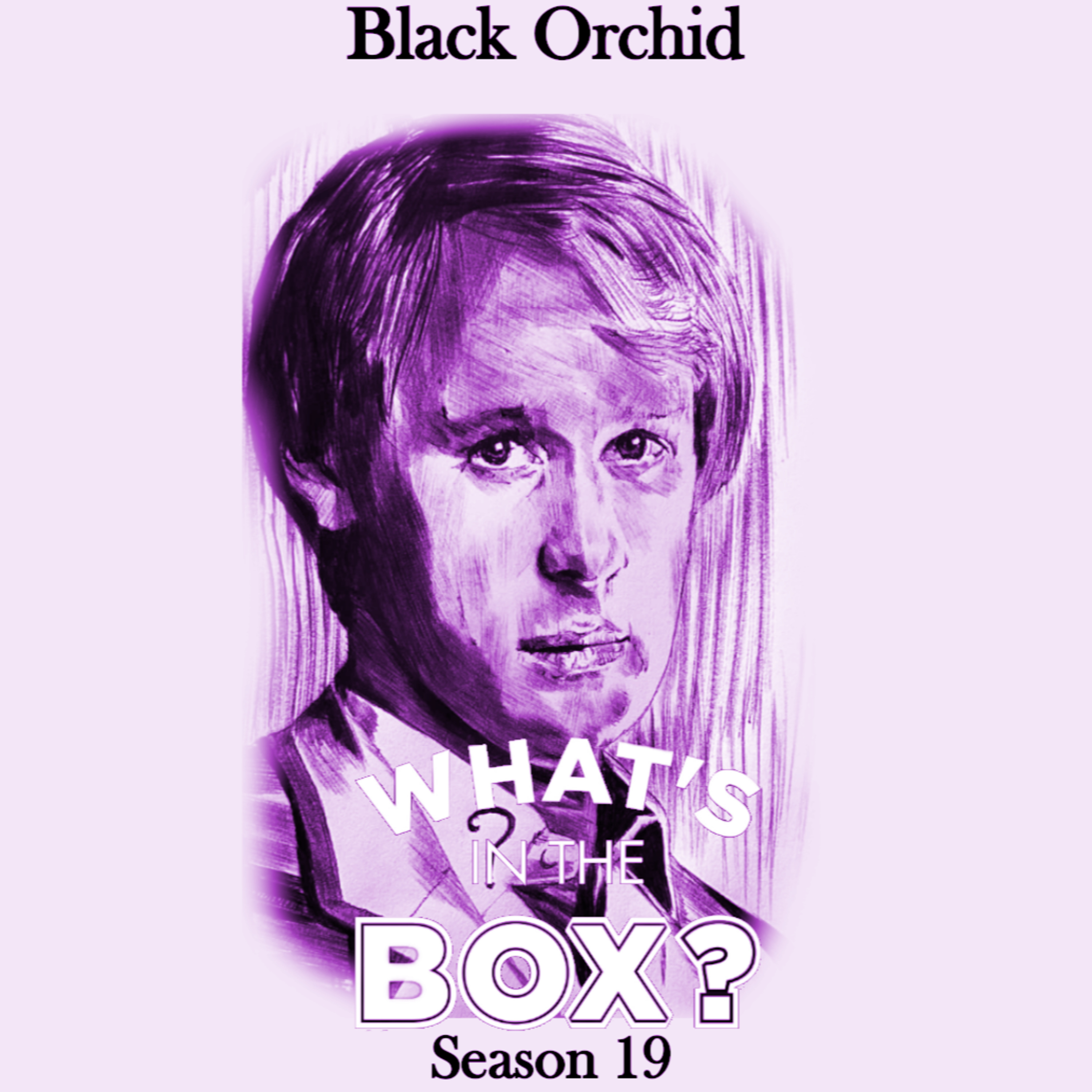 Season 19 - Episode 9 - Black Orchid episode artwork