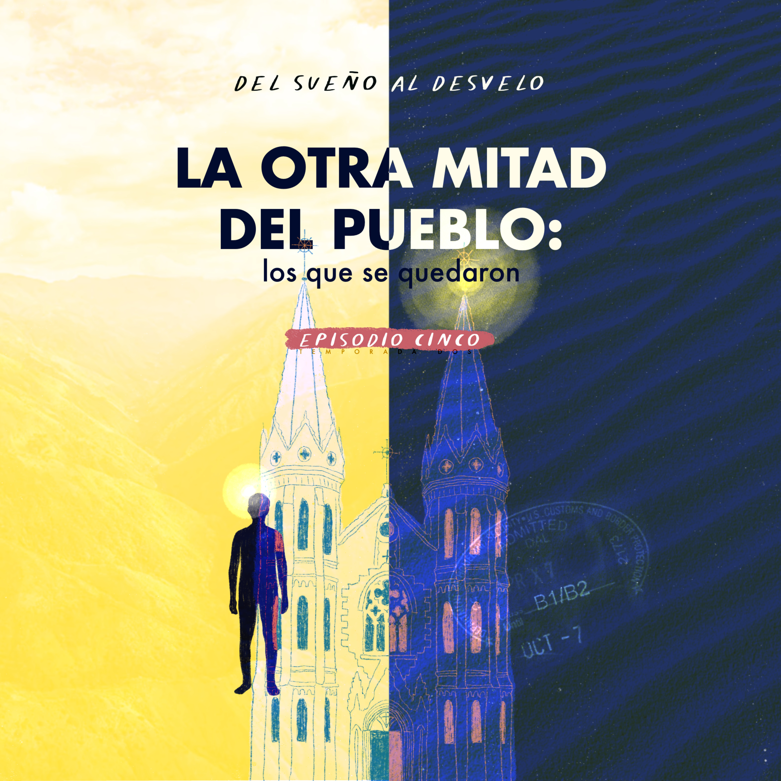 La otra mitad del pueblo: los que no se fueron episode artwork