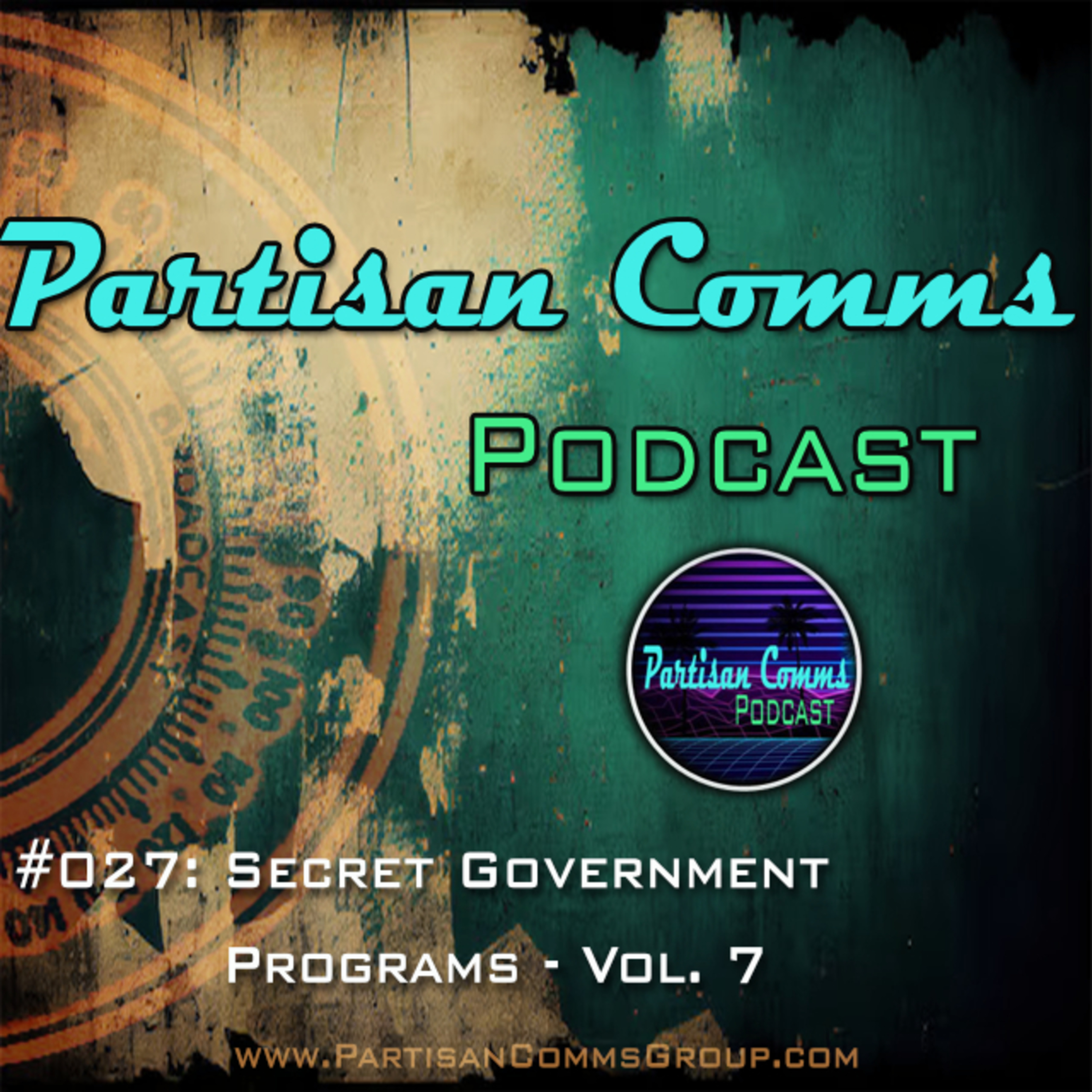 #027: Secret Government Programs - Vol. 7 episode artwork