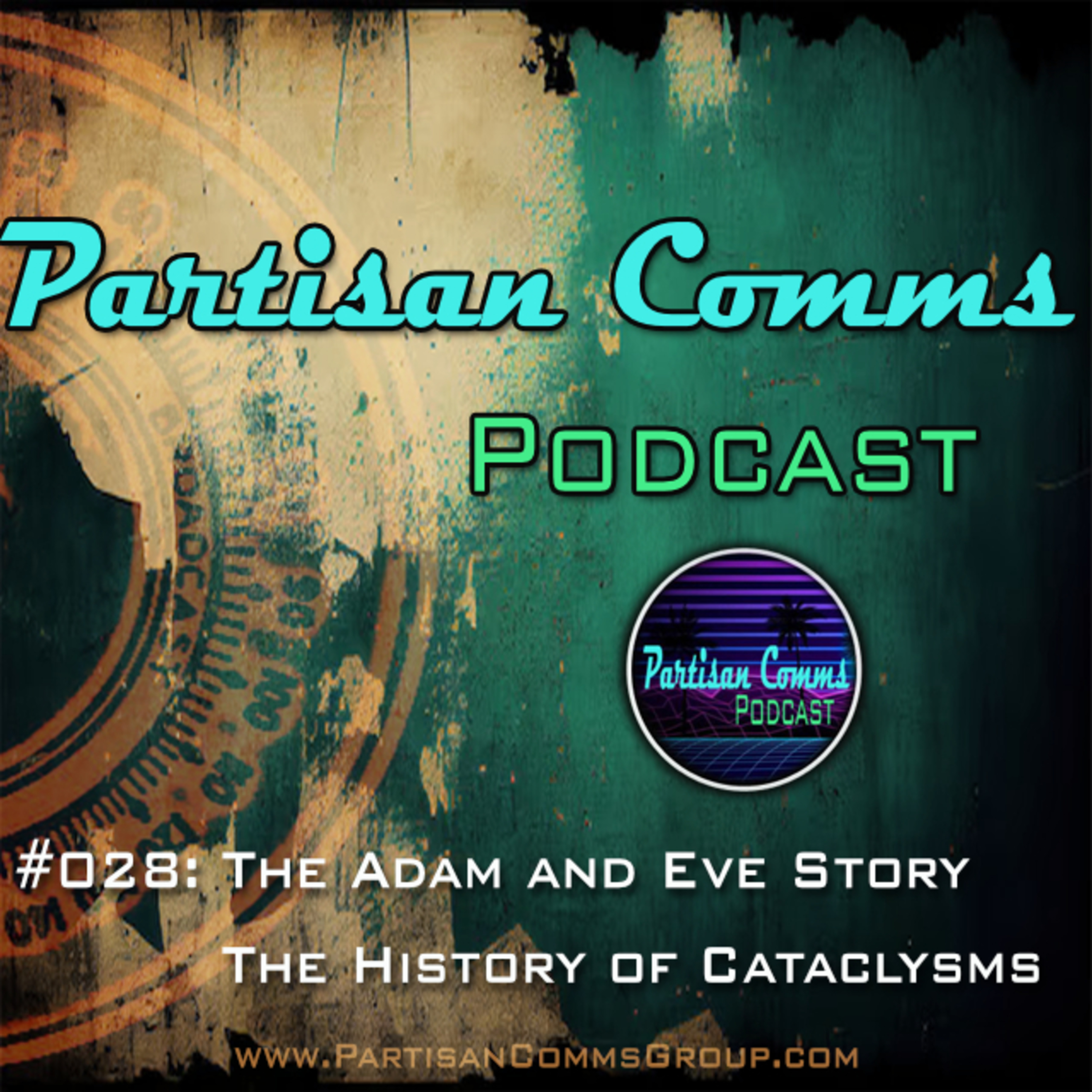 #028: The Adam & Eve Story - The History of Cataclysms episode artwork