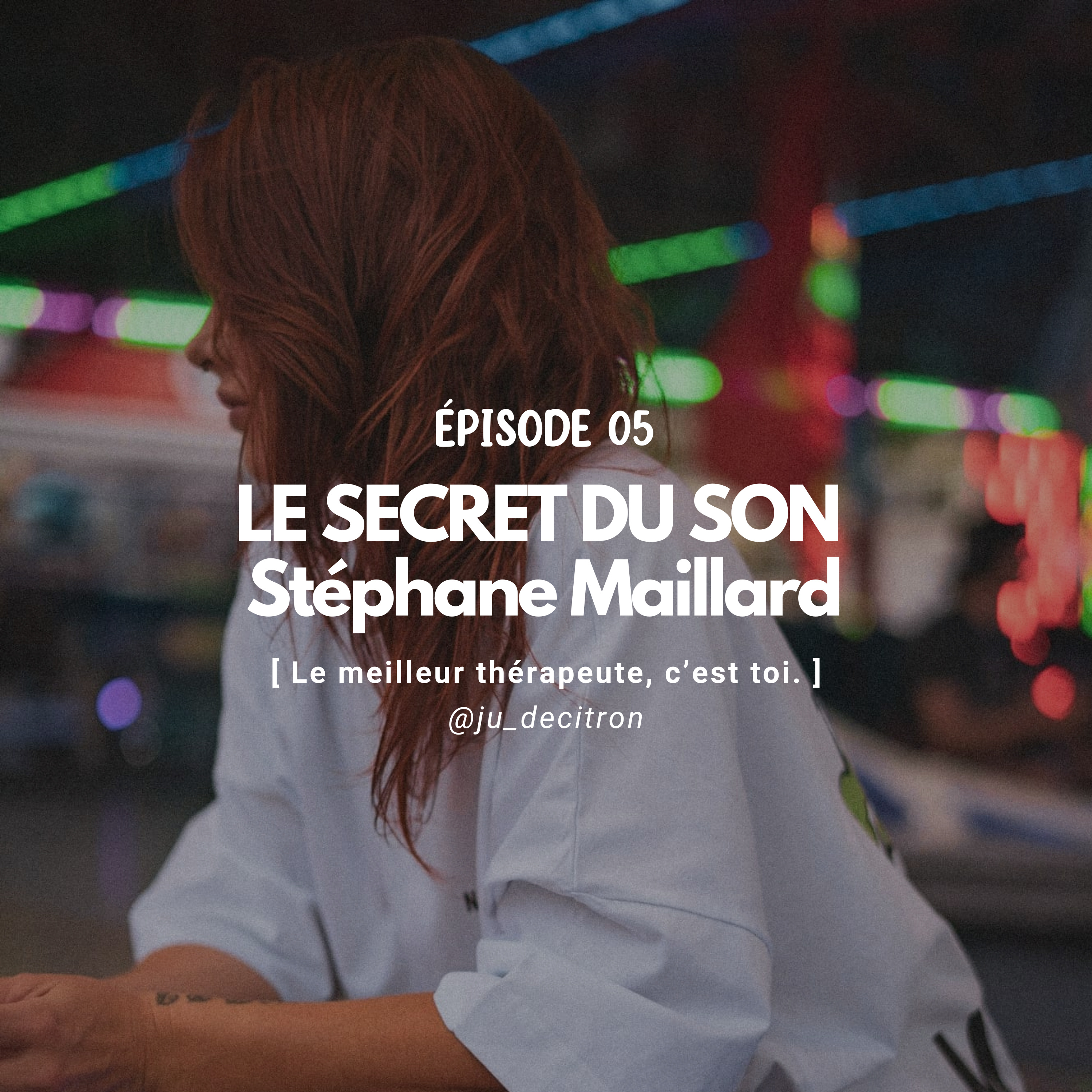 Le meilleur thérapeute, c\'est toi.