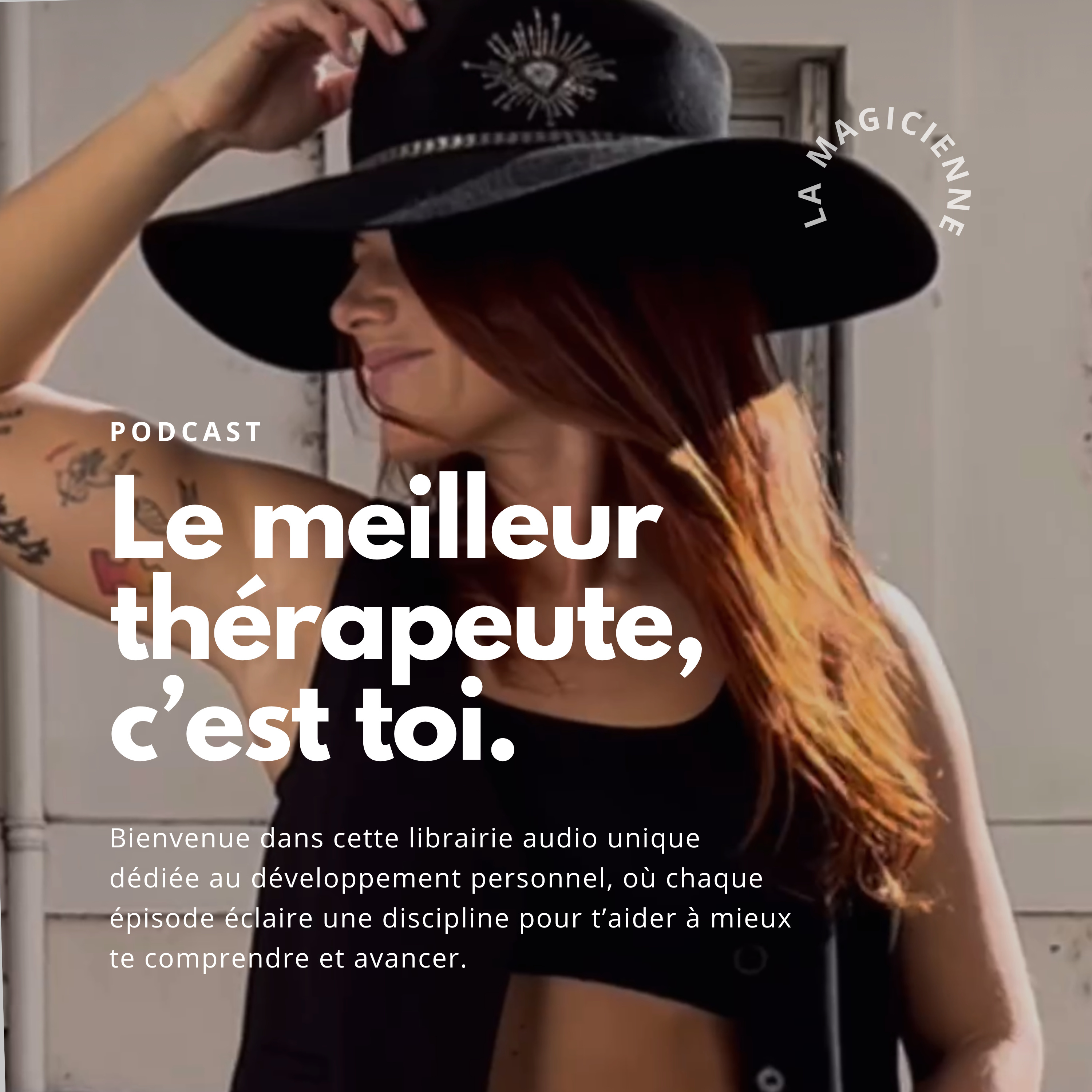Le meilleur thérapeute, c\'est toi.