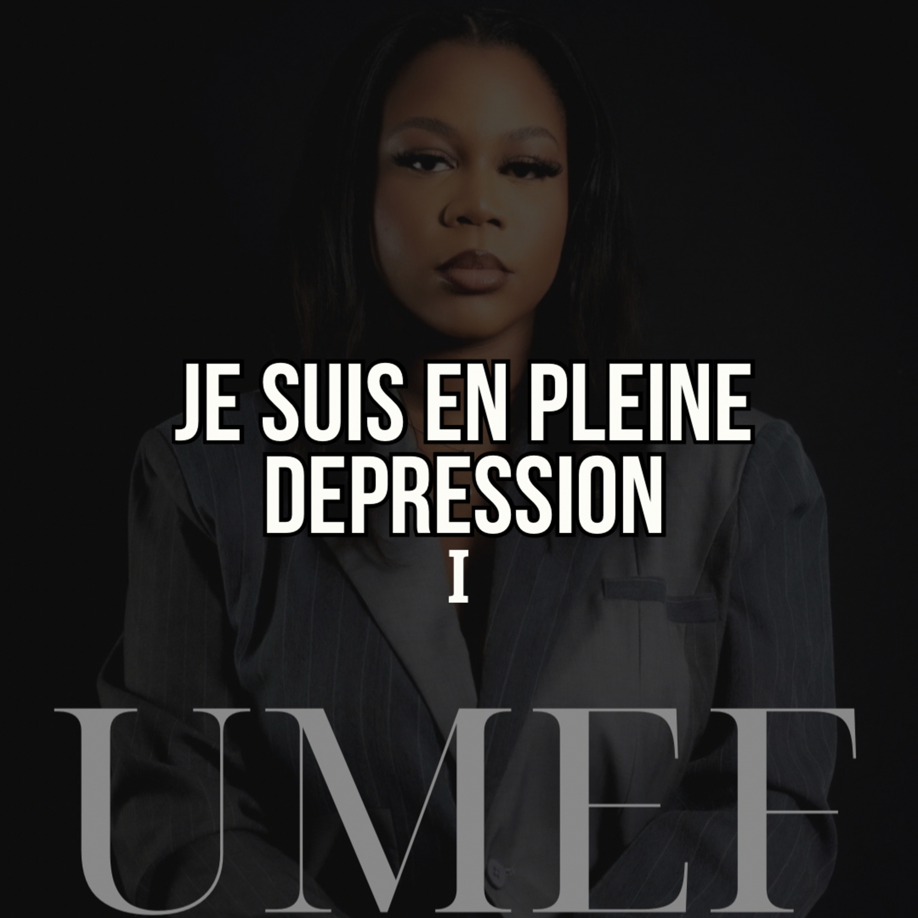 Je suis en pleine dépression part.1 episode artwork