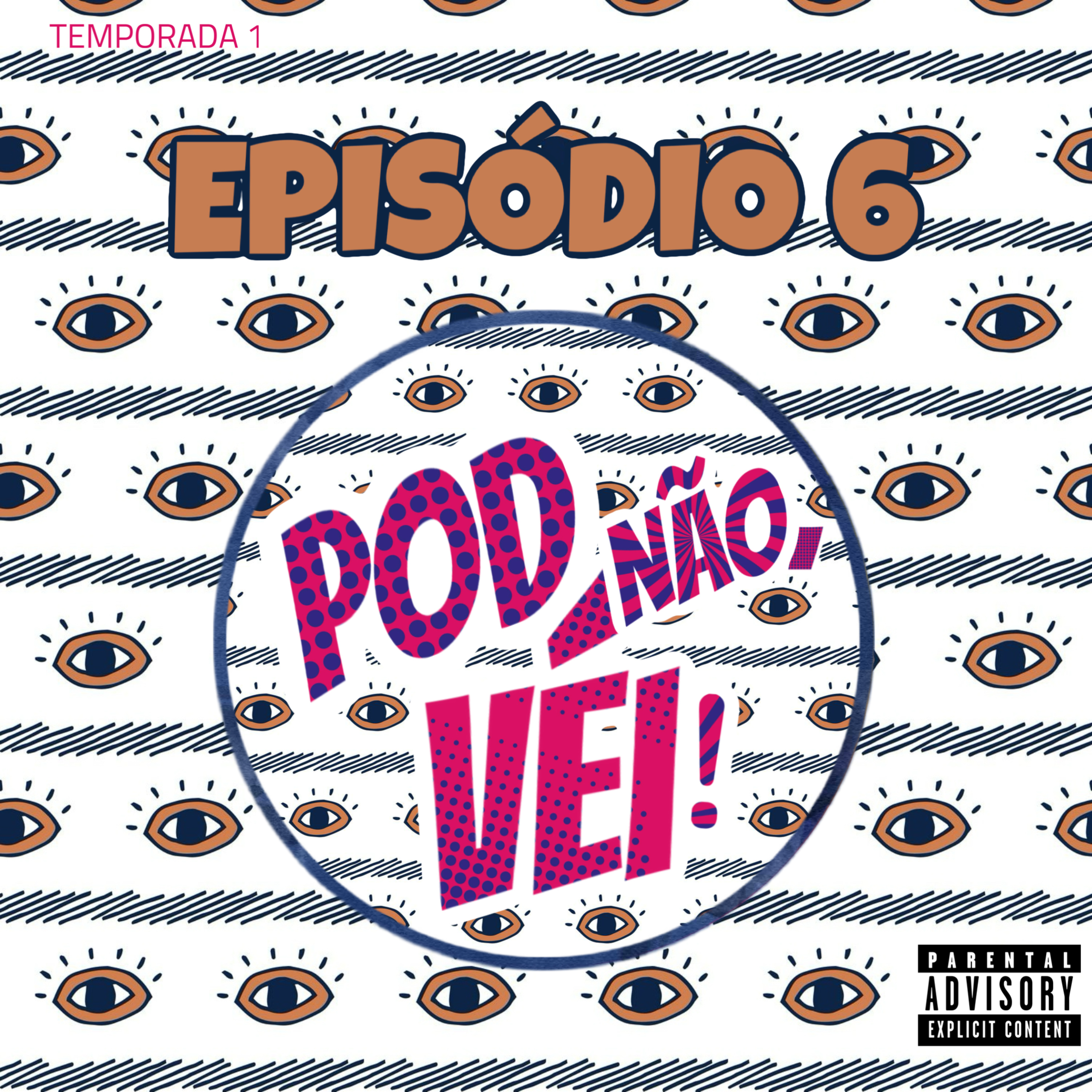 EPISÓDIO 6