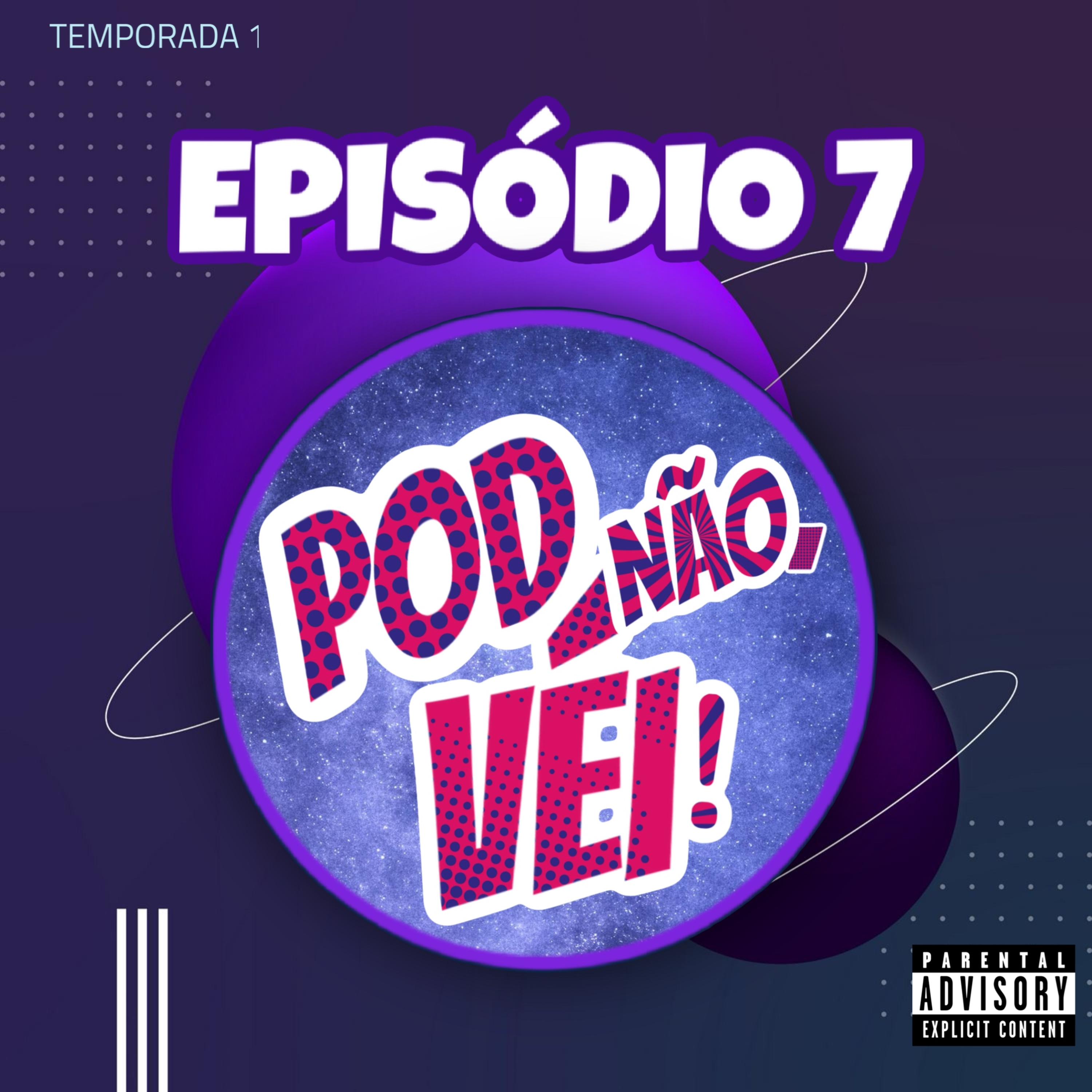EPISÓDIO 7