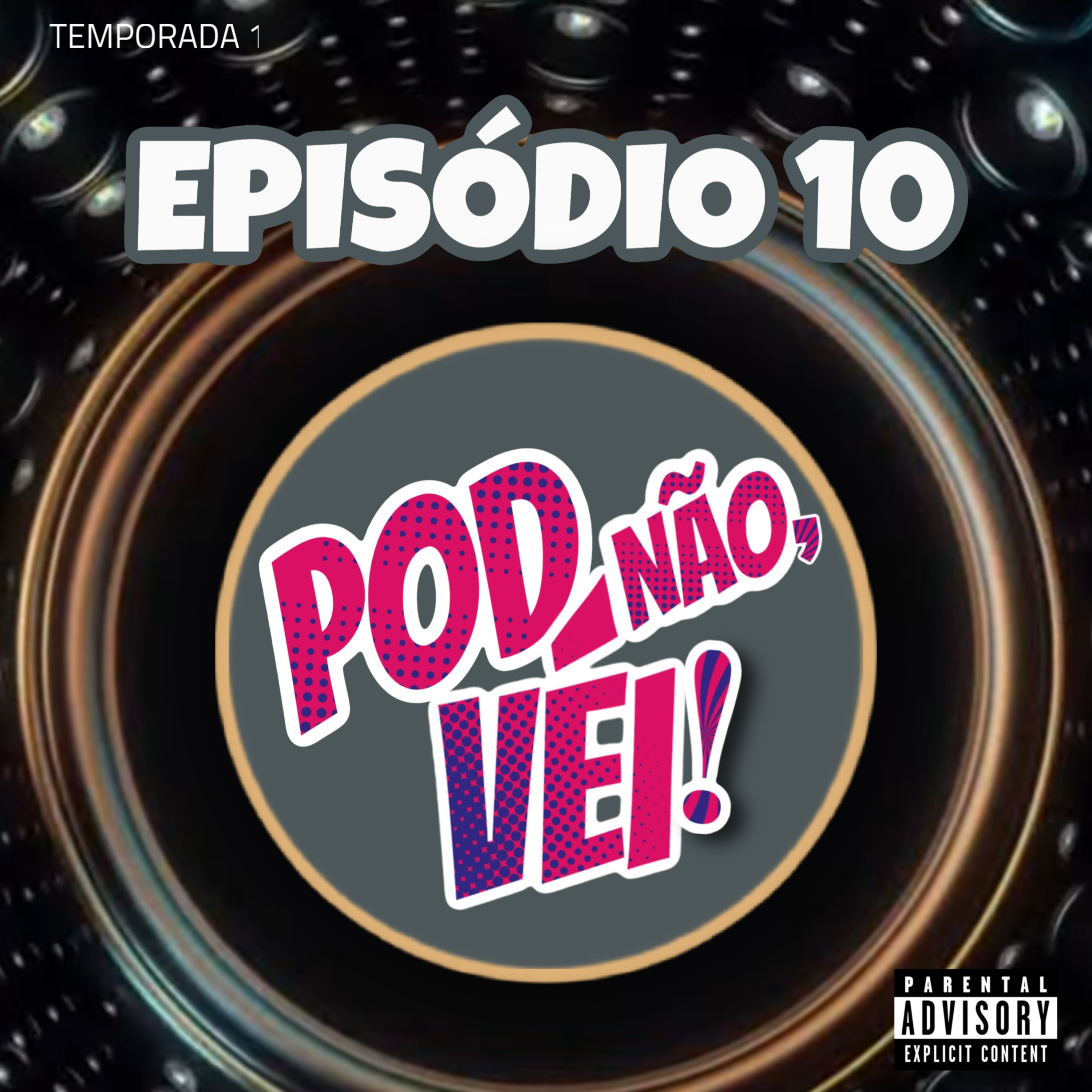 EPISÓDIO 10