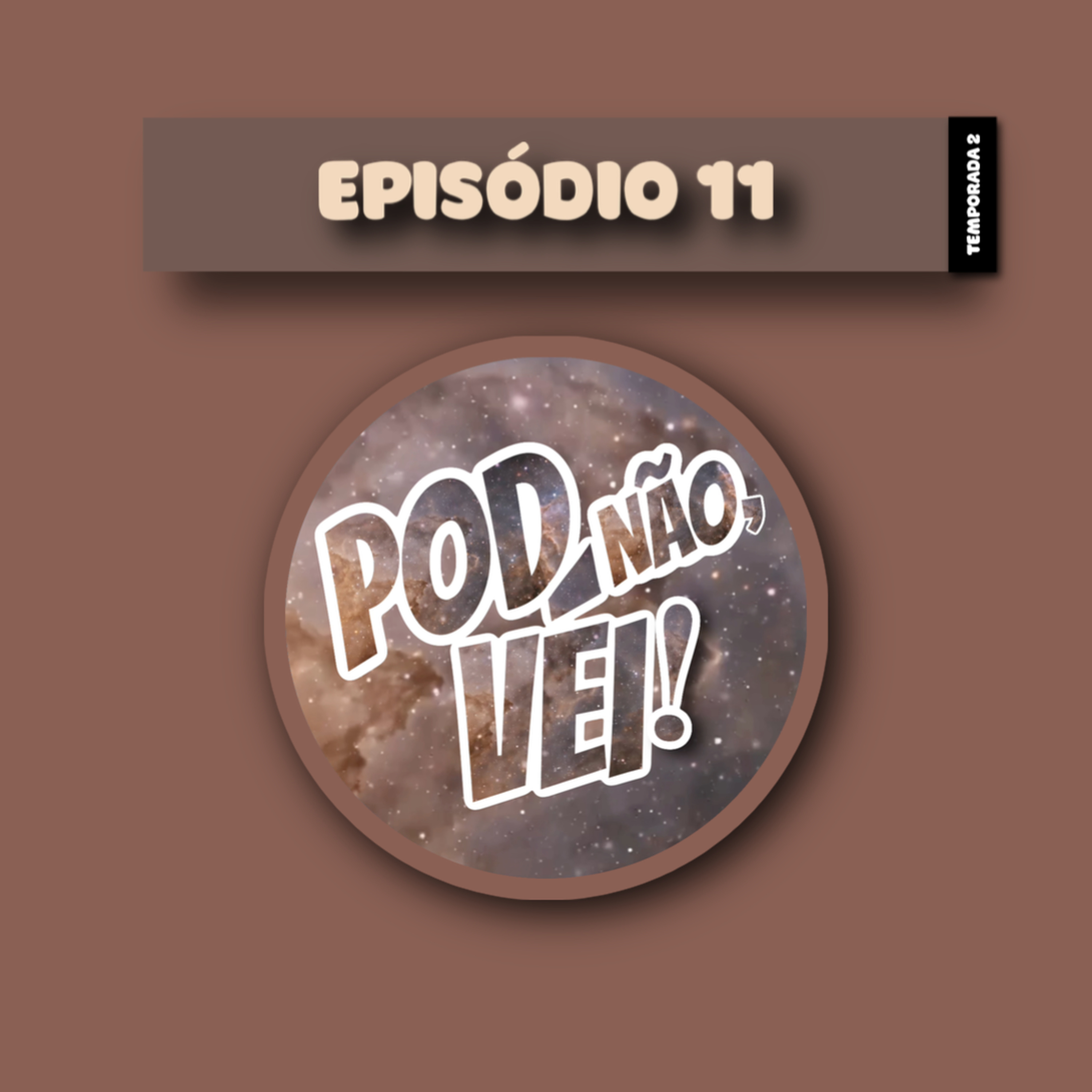EPISÓDI0 11 - TEMPORADA 2