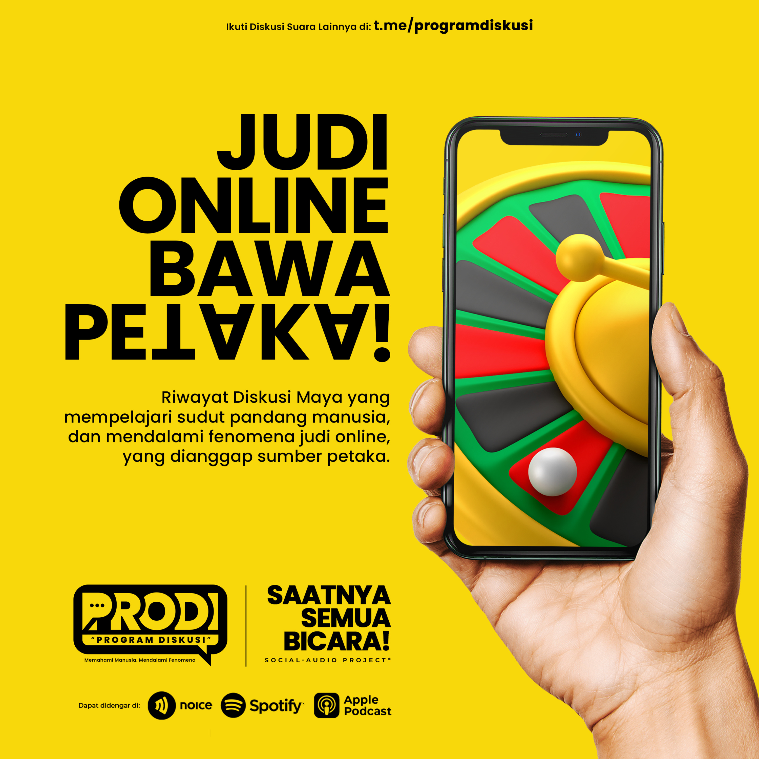 Judi Online Bawa Petaka! - PRODI Siniar #1