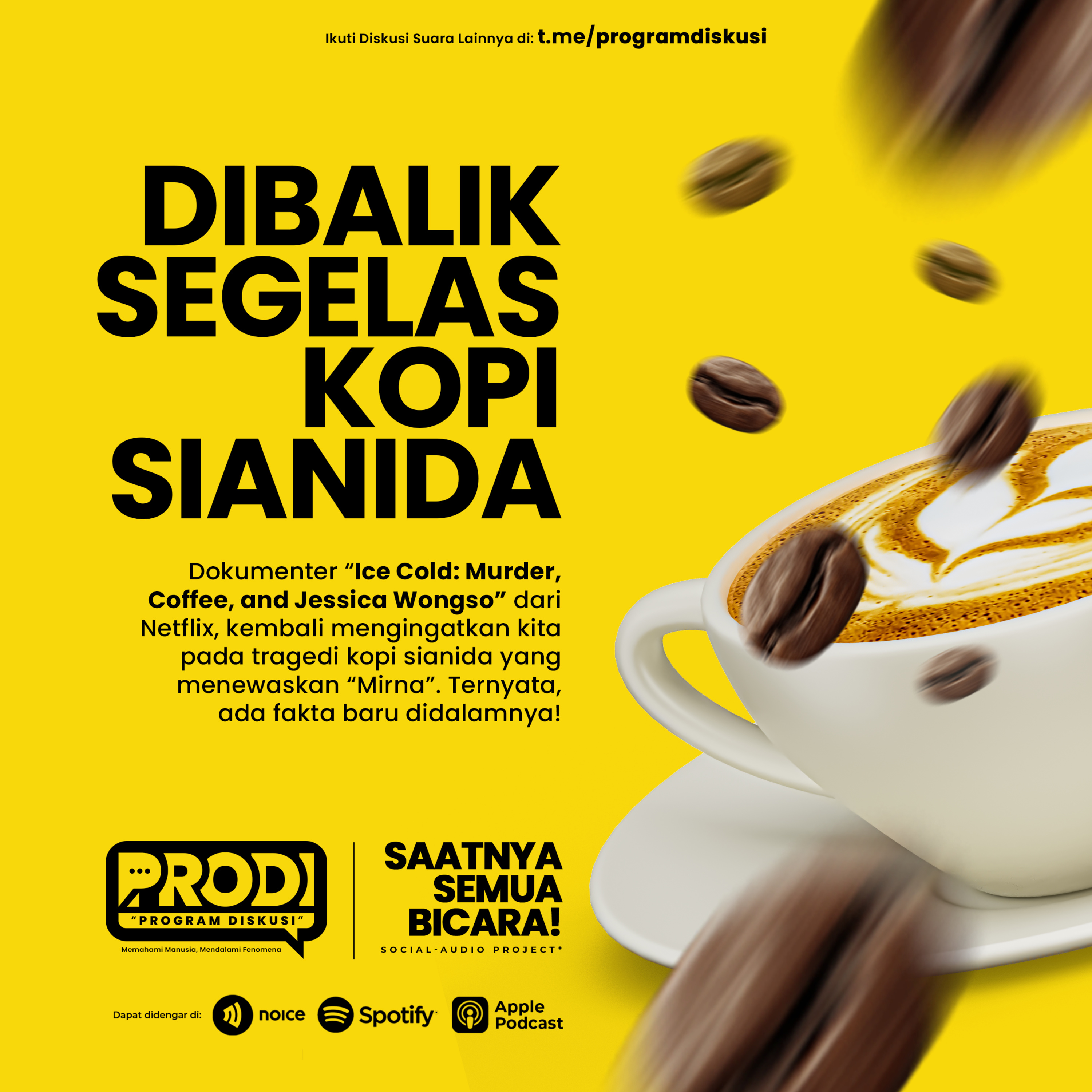 Dibalik Segelas Kopi Sianida! - PRODI Siniar #2