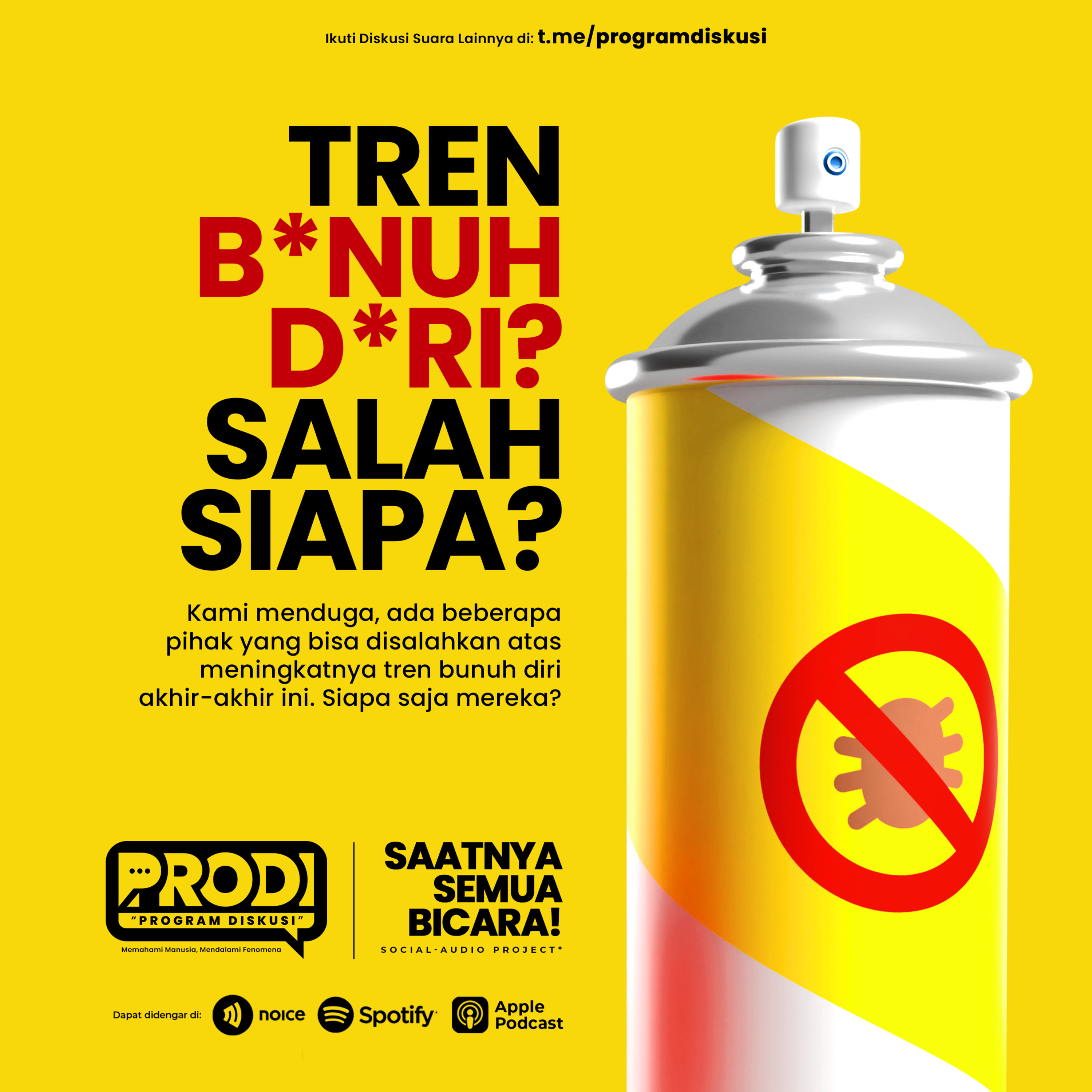 Tren Bunuh Diri, Salah Siapa? - PRODI Siniar #3 episode artwork