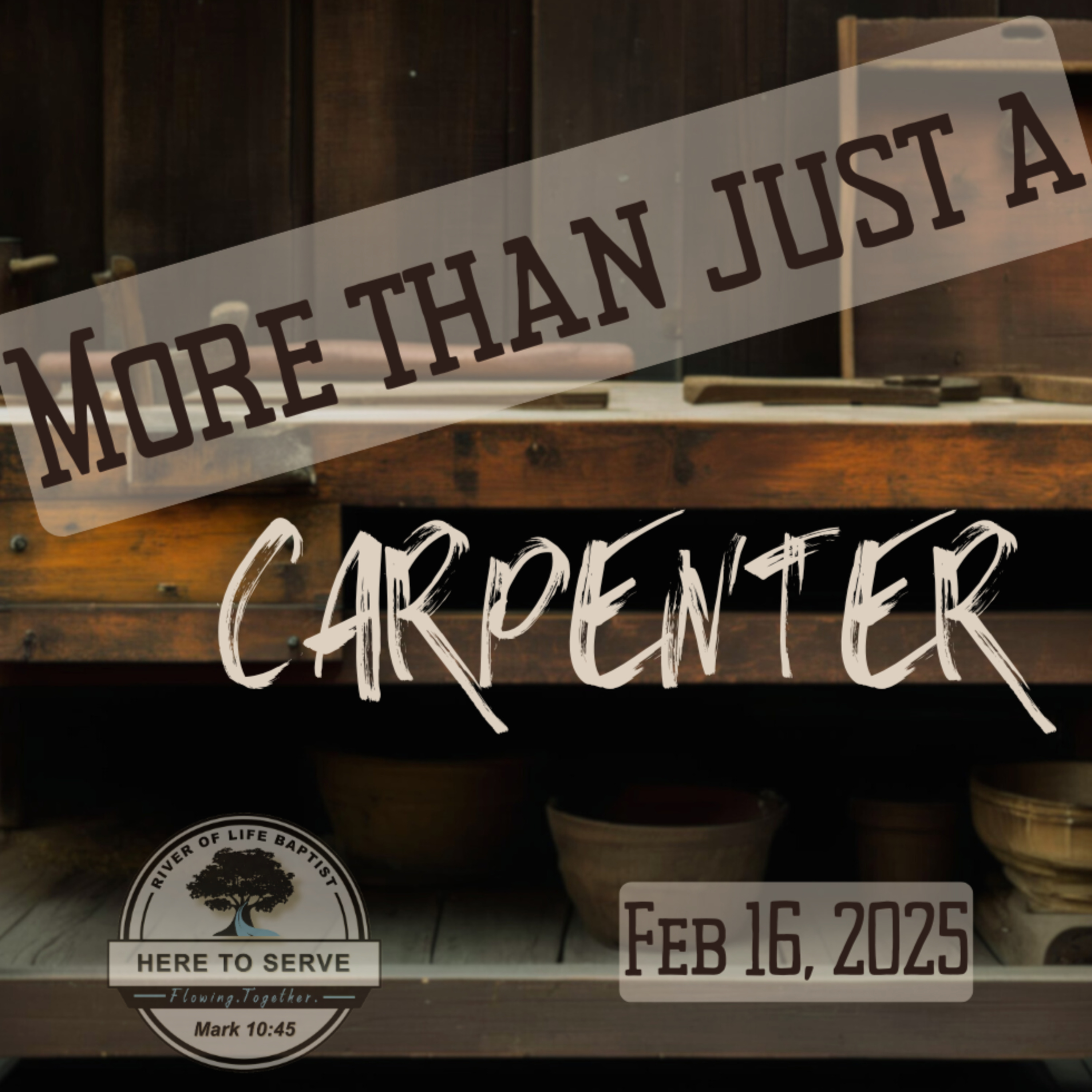More than just a carpenter/ Feb 16, 2025 episode artwork