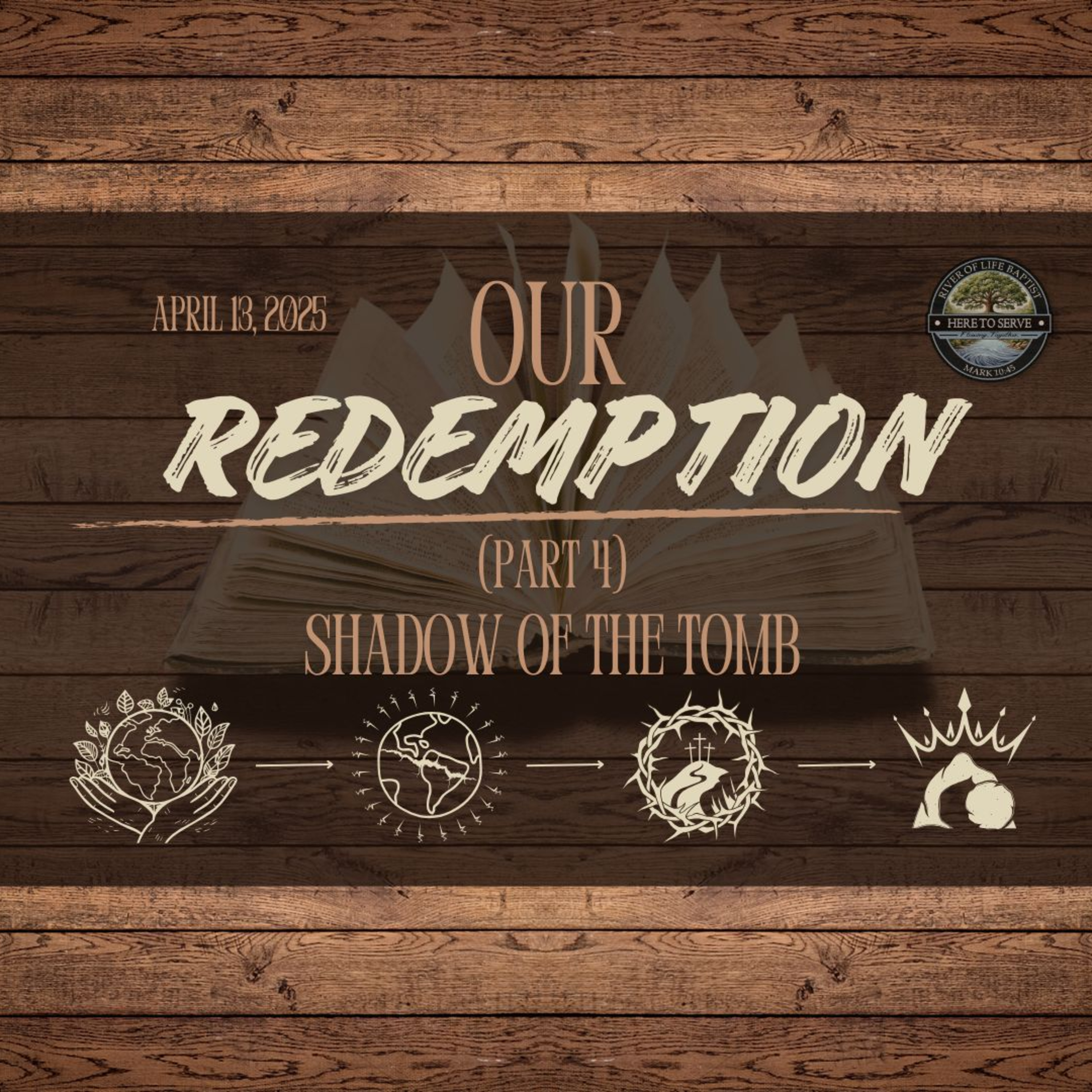 Our Redemption (Part 4) 'Shadow of the Tomb' / Apr 13, 2025 episode artwork