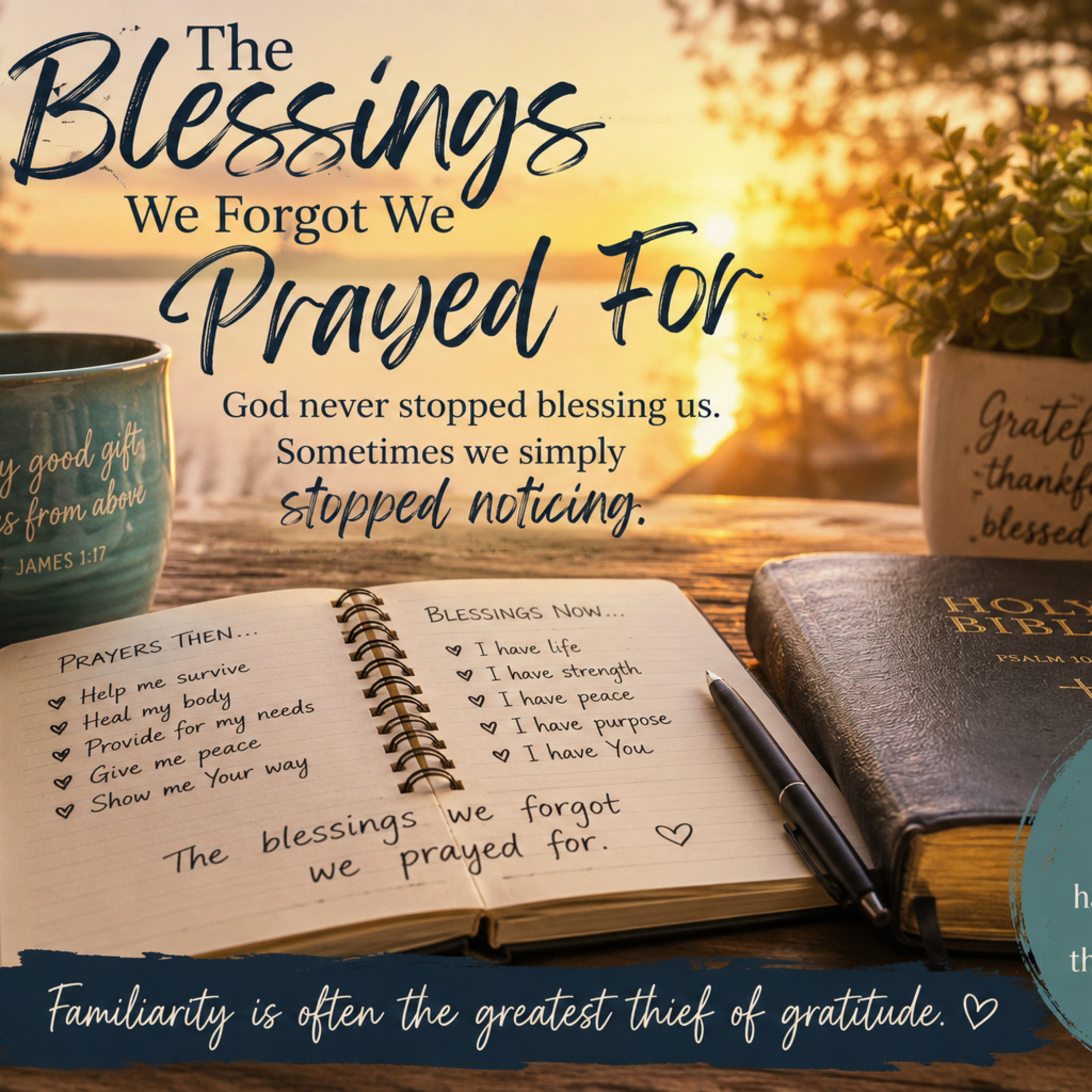 THE BLESSINGS WE FORGOT WE PRAYED FOR episode artwork