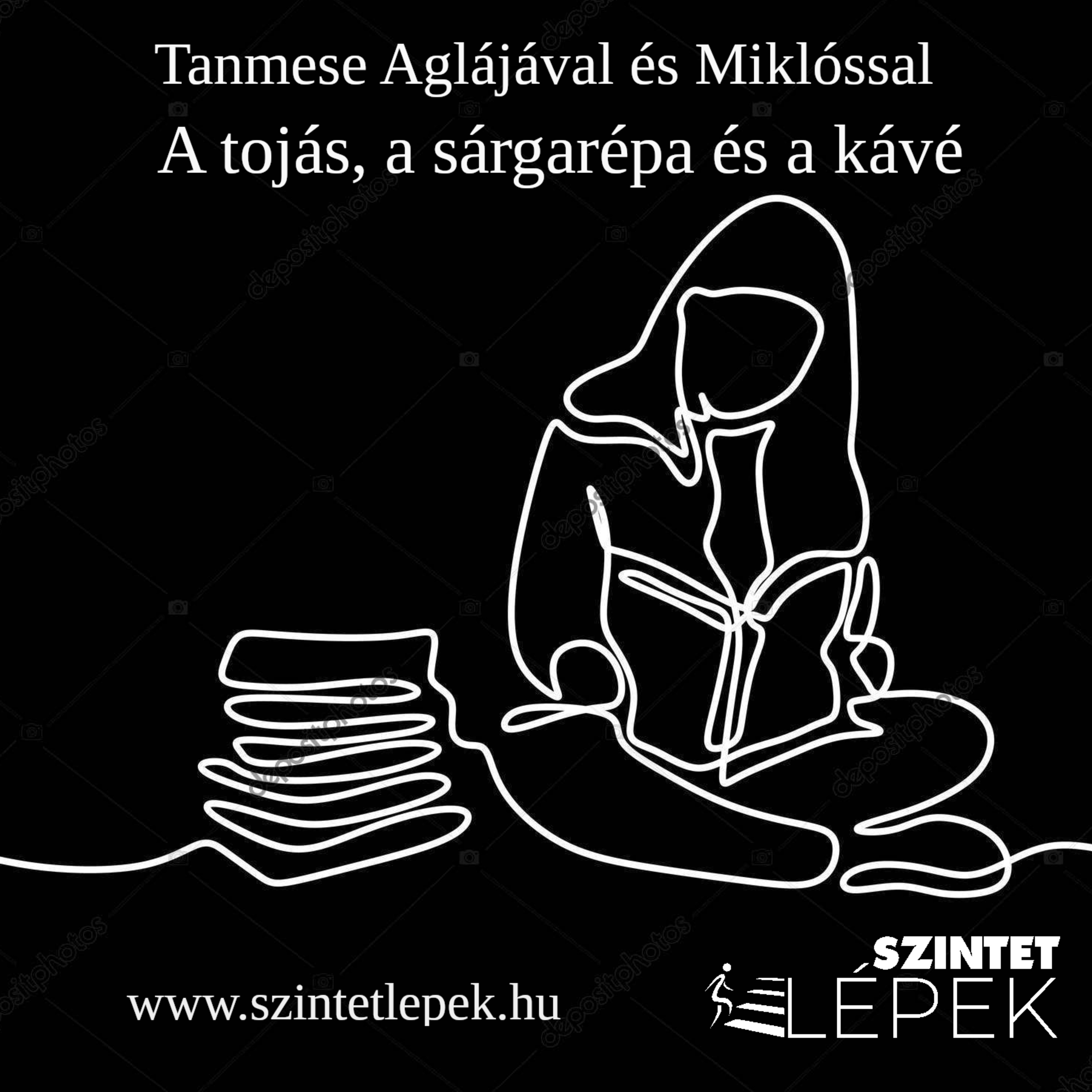 Tanmesék - 5 - A tojás, a sárgarépa és a kávé episode artwork