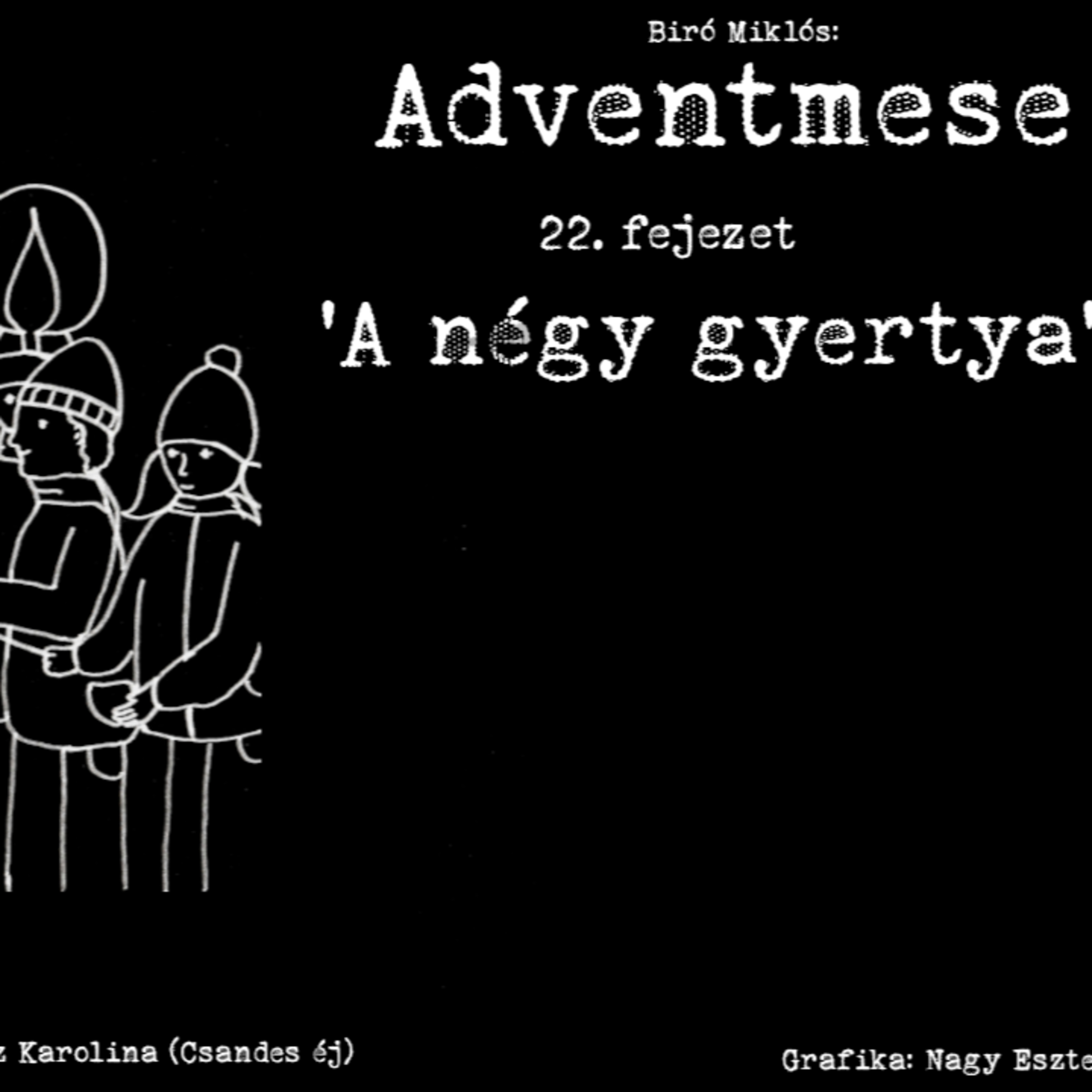 * Adventmese - 22 - A négy gyertya episode artwork