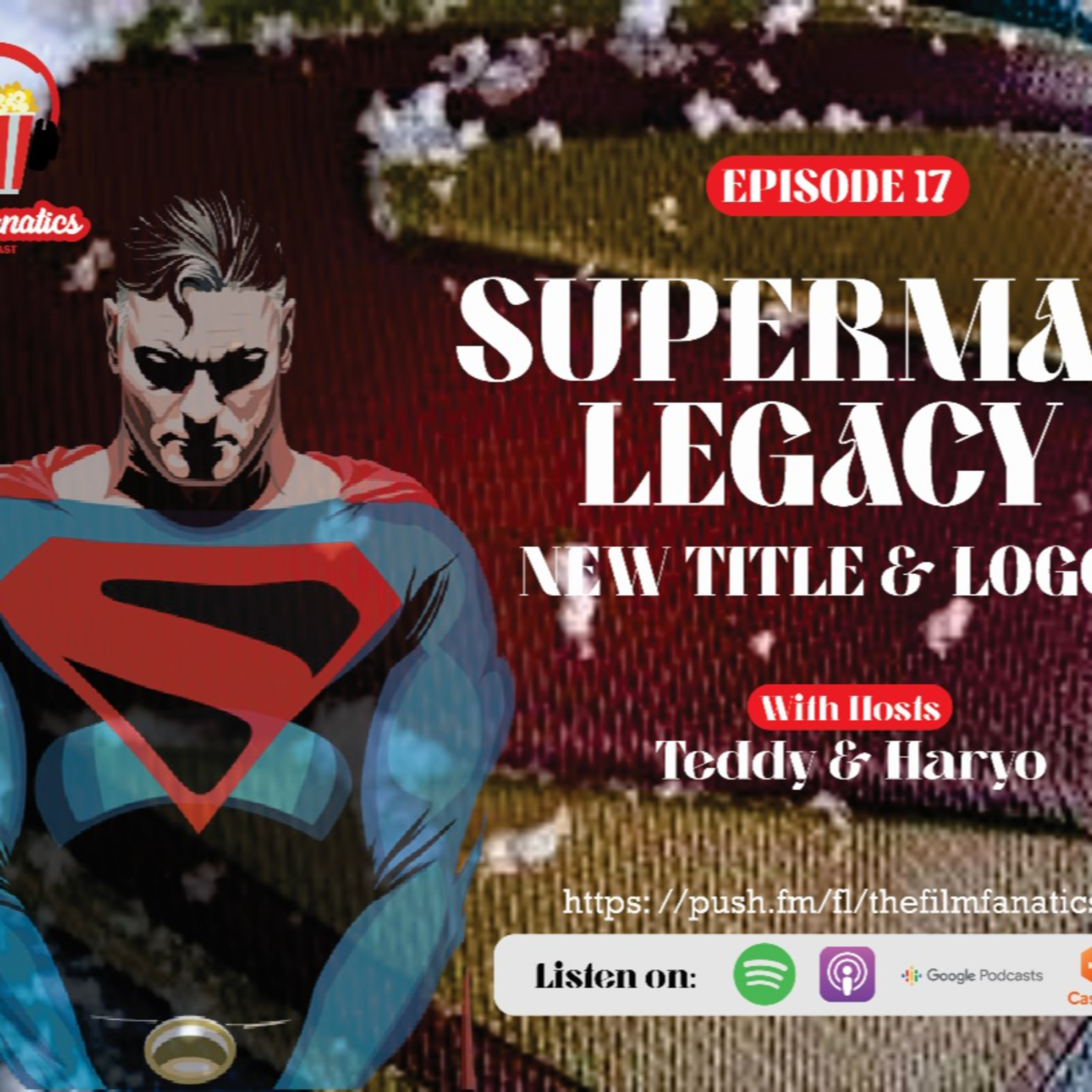 Superman: Legacy New Title and Logo. episode artwork
