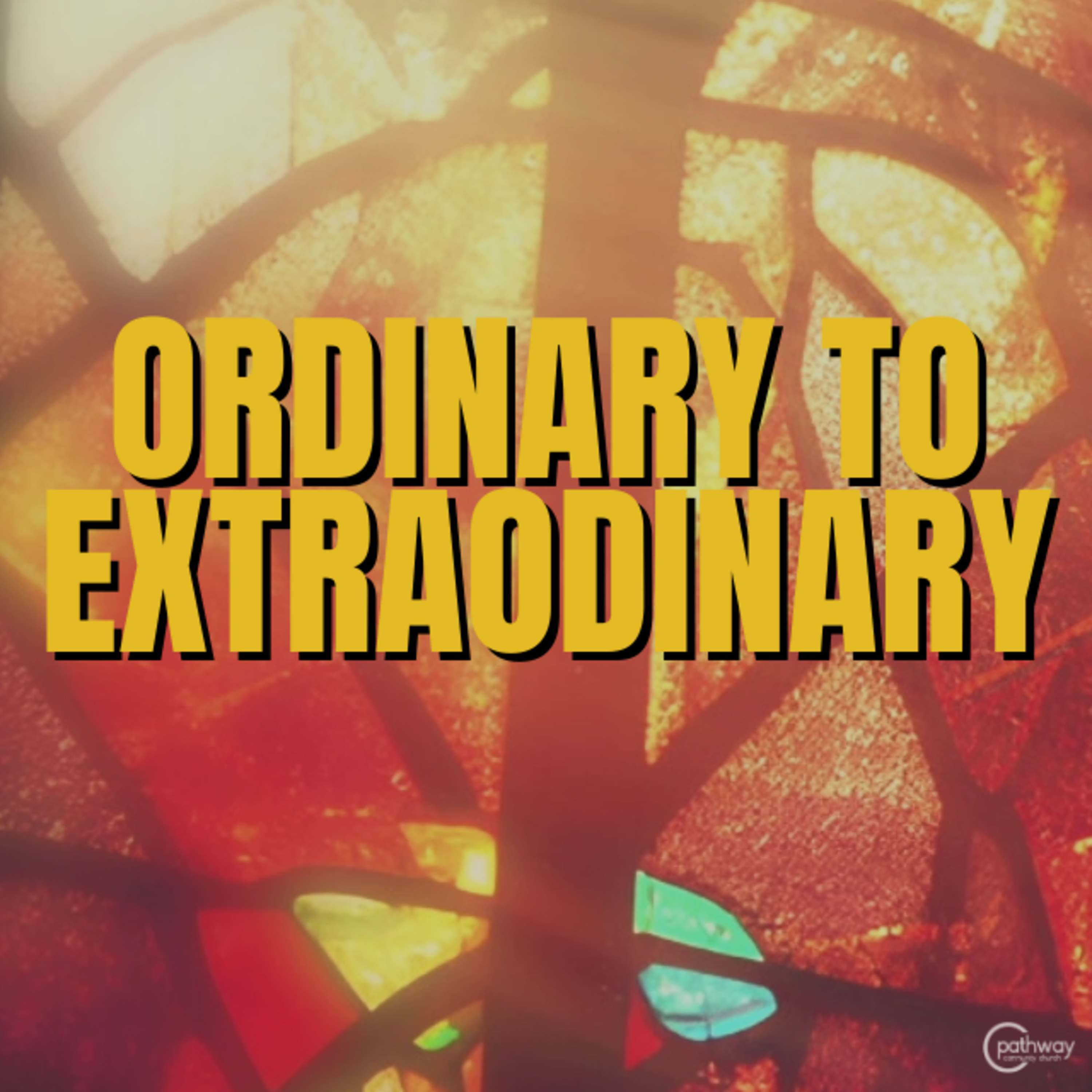 Ordinary to Extraordinary. October 8, 2023. episode artwork
