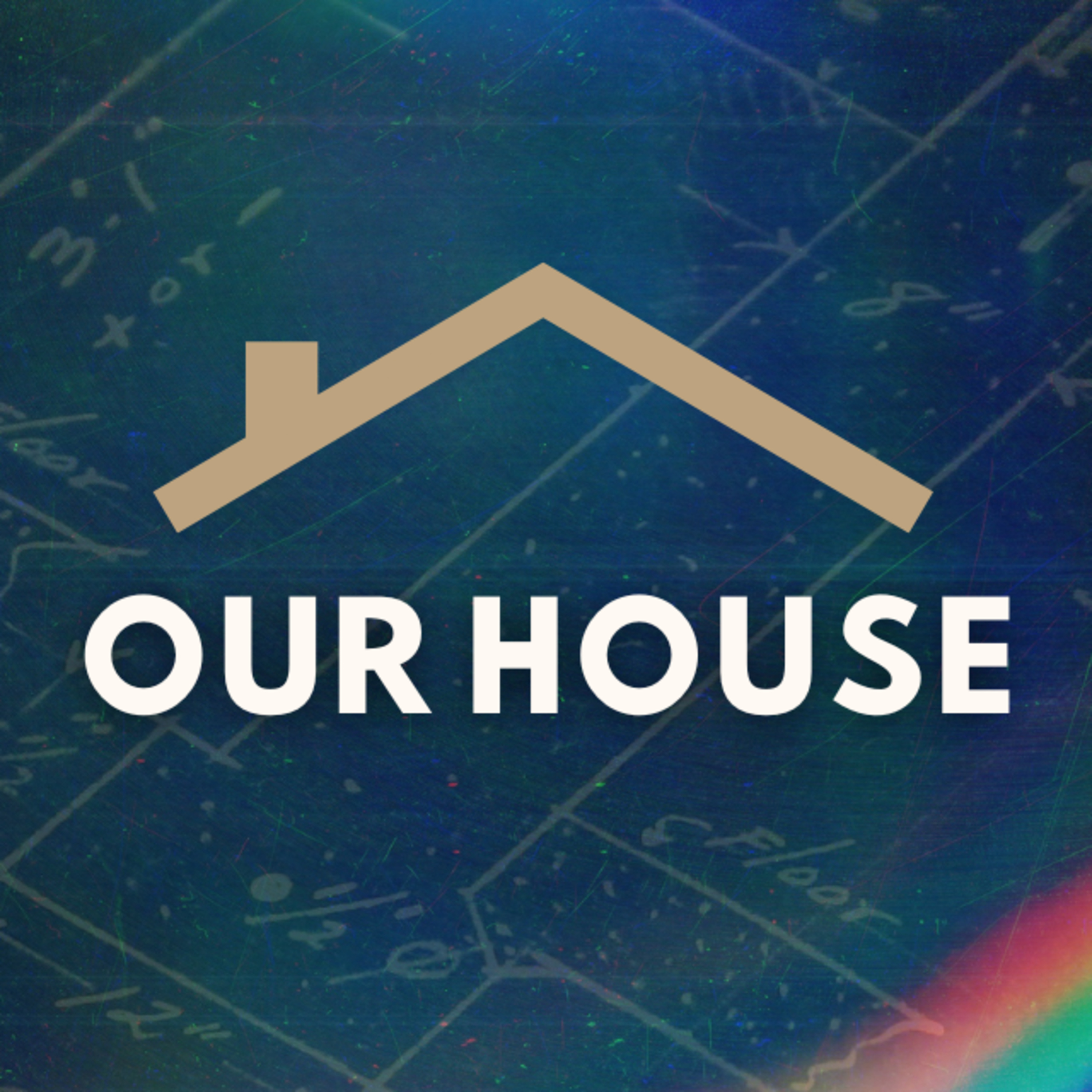 Our House (Part 4) episode artwork