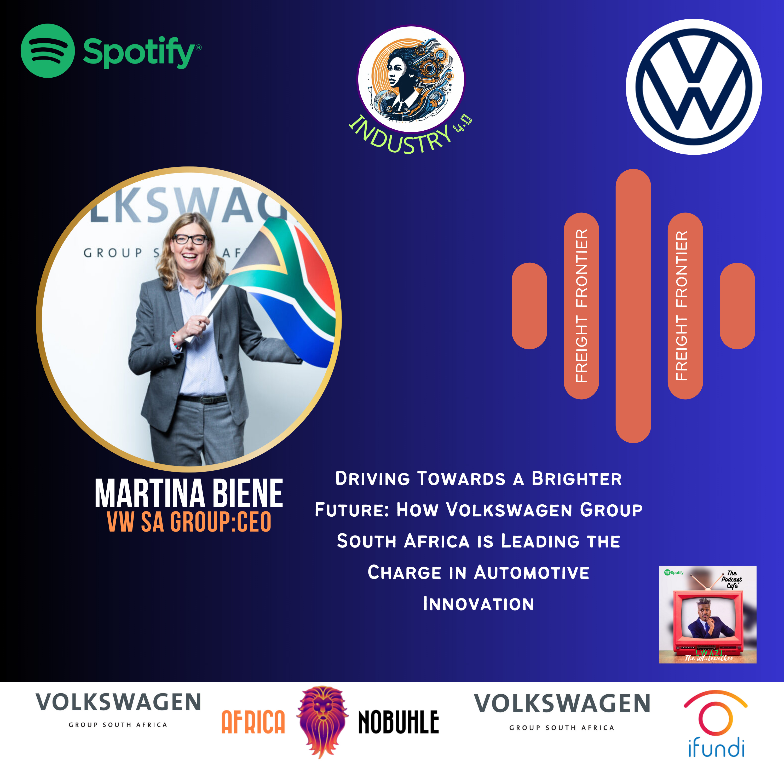 Industry 4.0: Martina Biene' CEO of VW SA Group. episode artwork