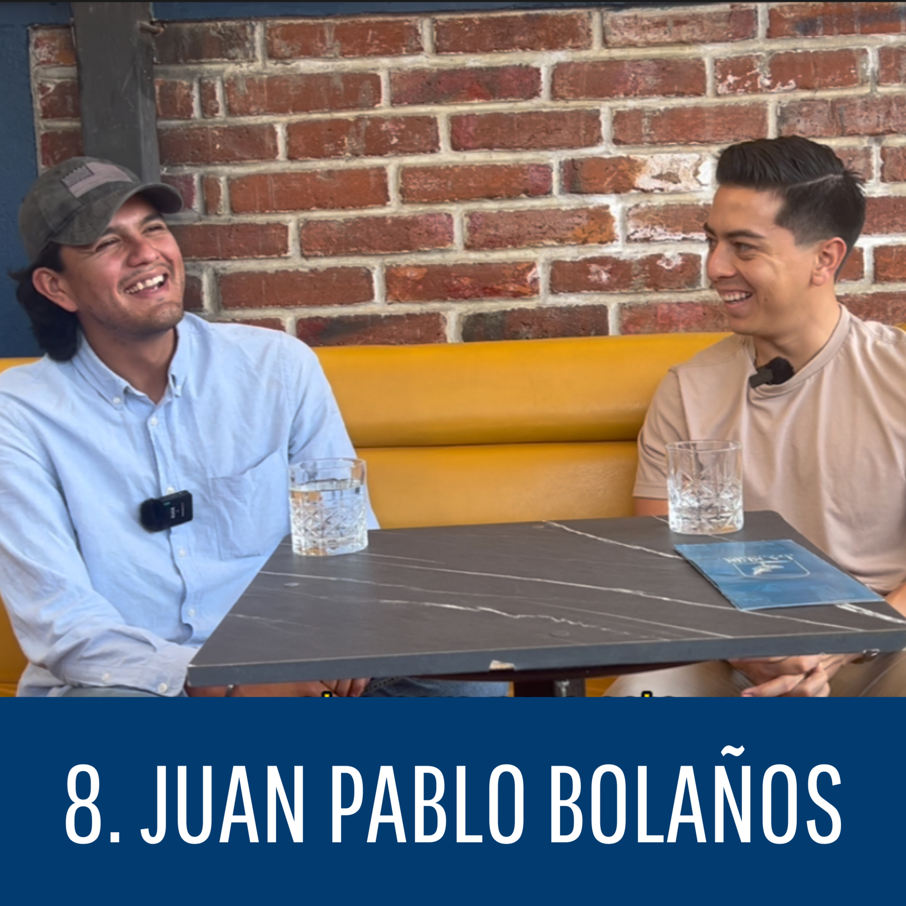 #8.- Juan Pablo Bolaños| Importancia de crear un buen equipo| La vida nocturna de cholula. episode artwork