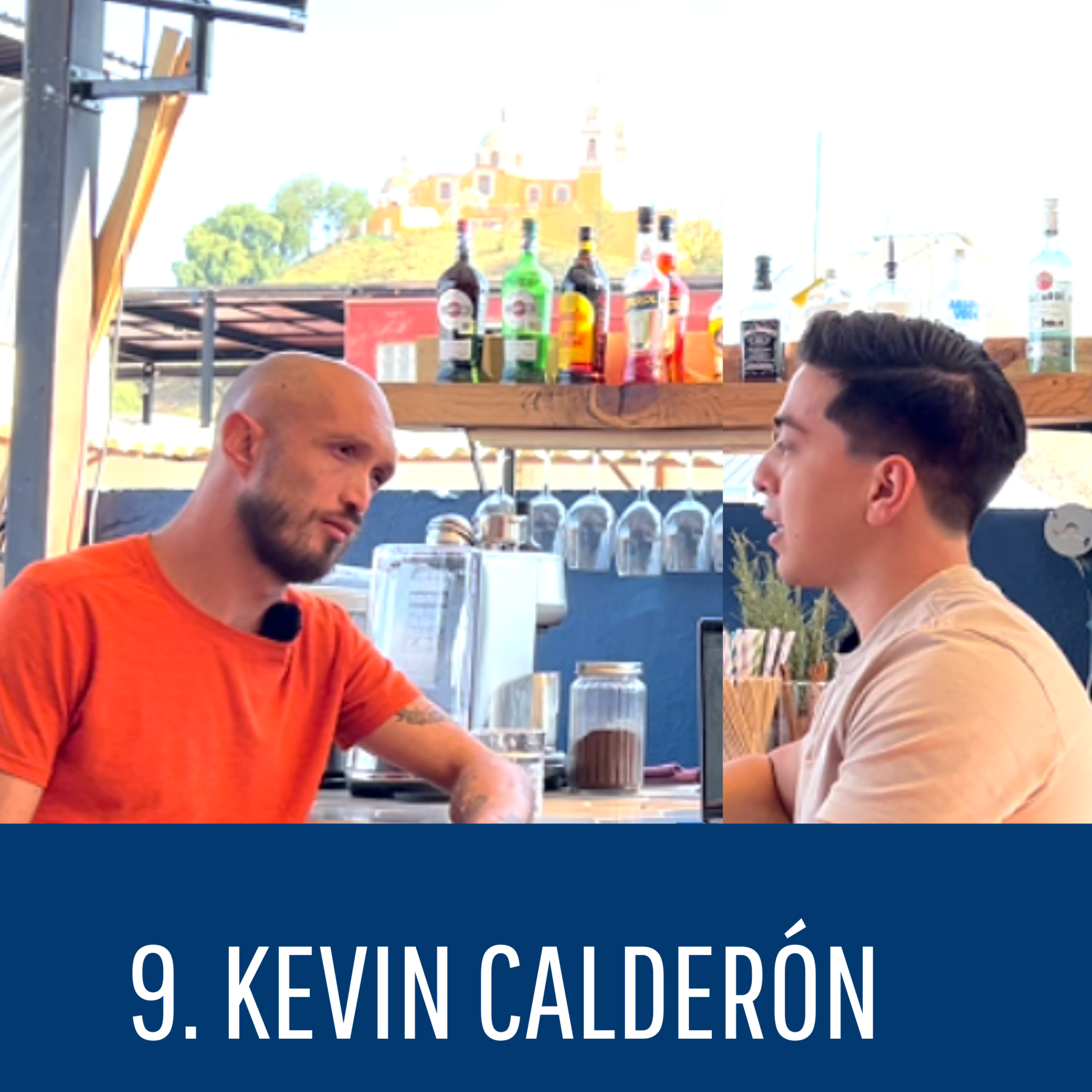 #9. - Kevin Calderón, Botánica del alma | De trabajar en bares a ser dueño de mi tiempo y negocios.  episode artwork