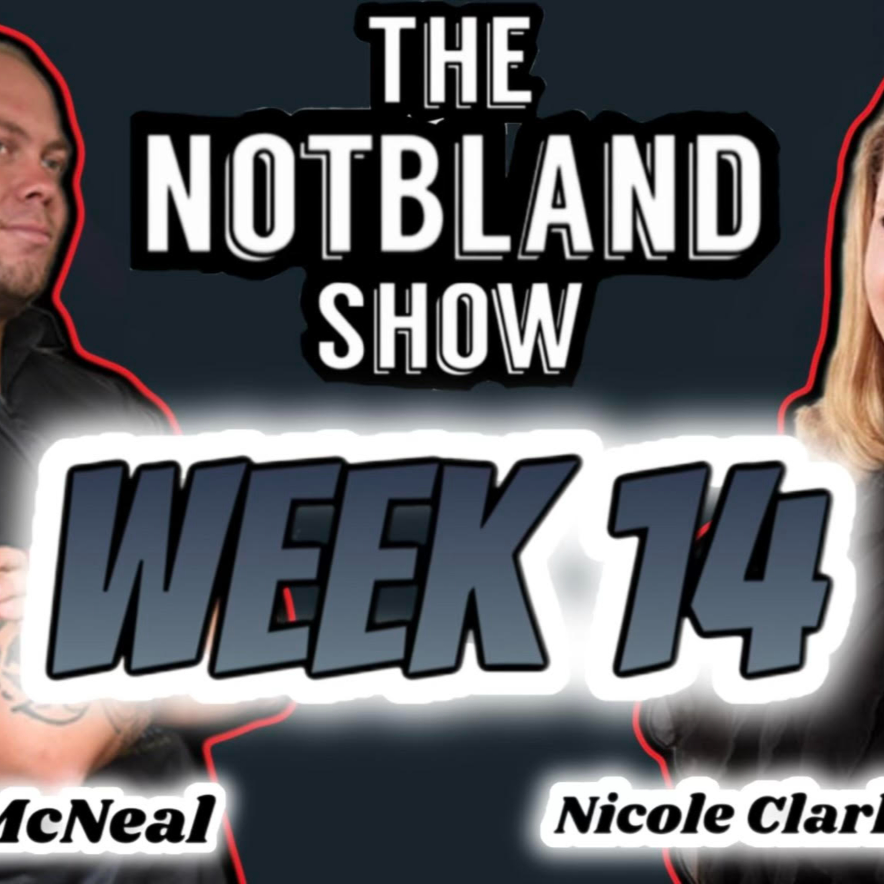 The NotBland Show