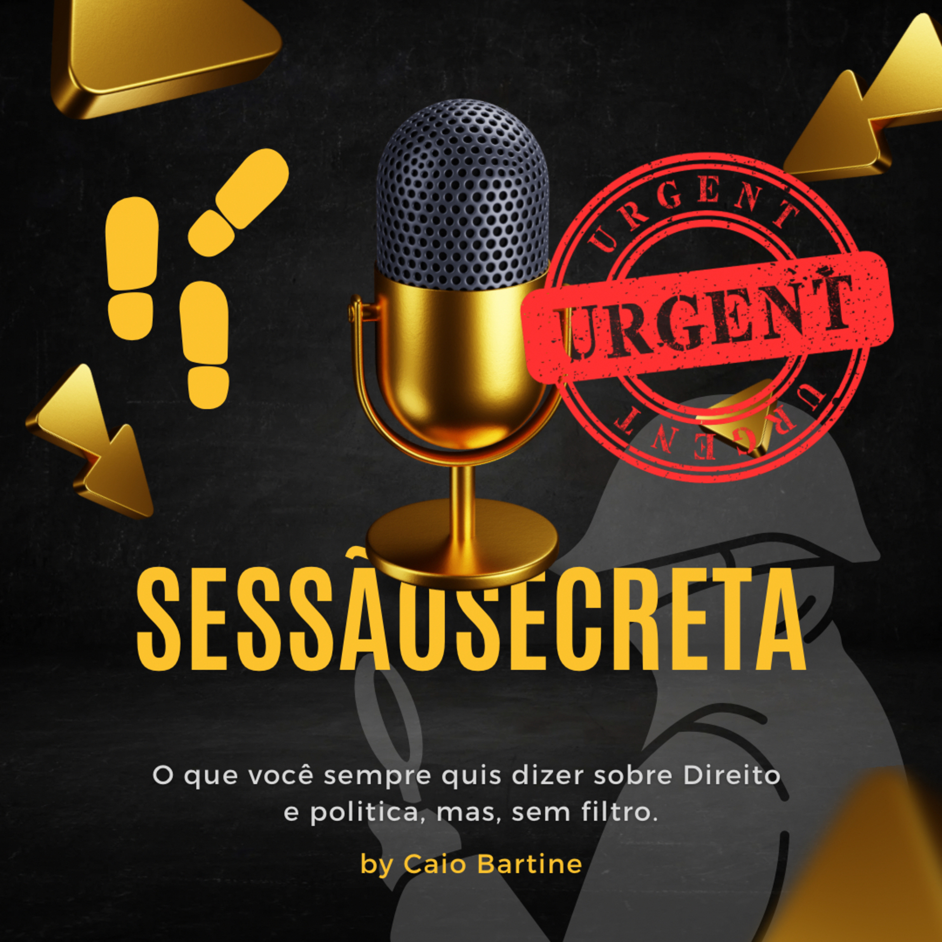 Sessão Secreta - A verdade dói, mas a ironia alivia!
