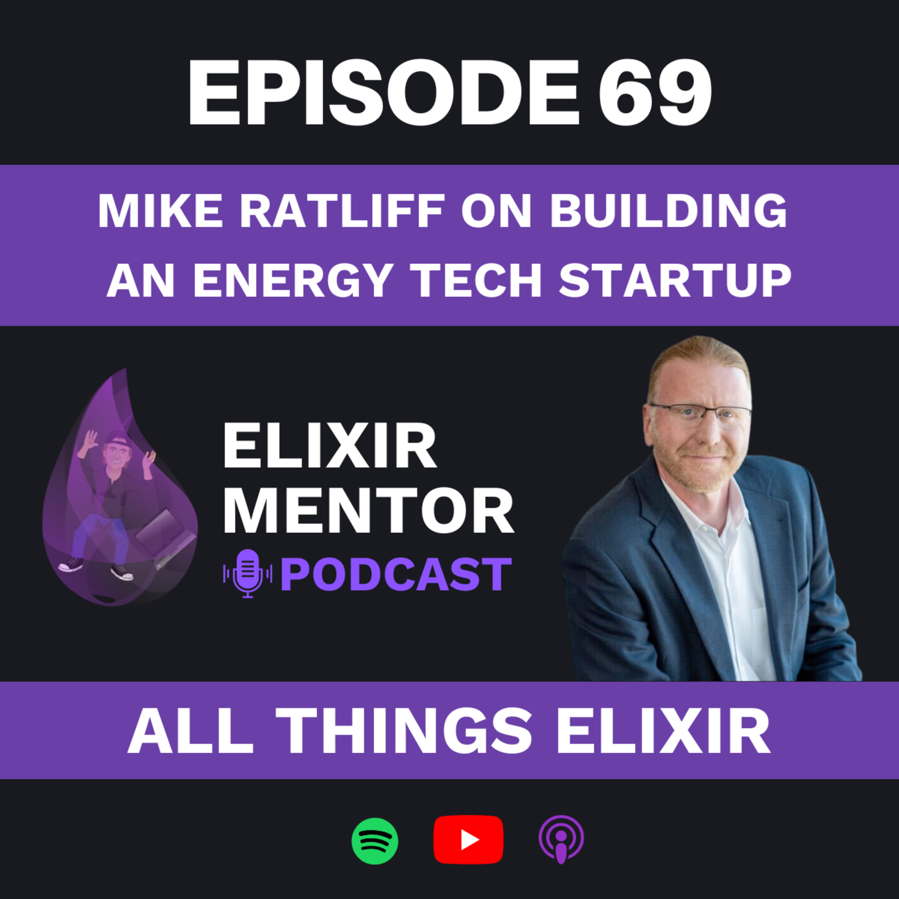 Mike Ratliff on Building an Energy Tech Startup